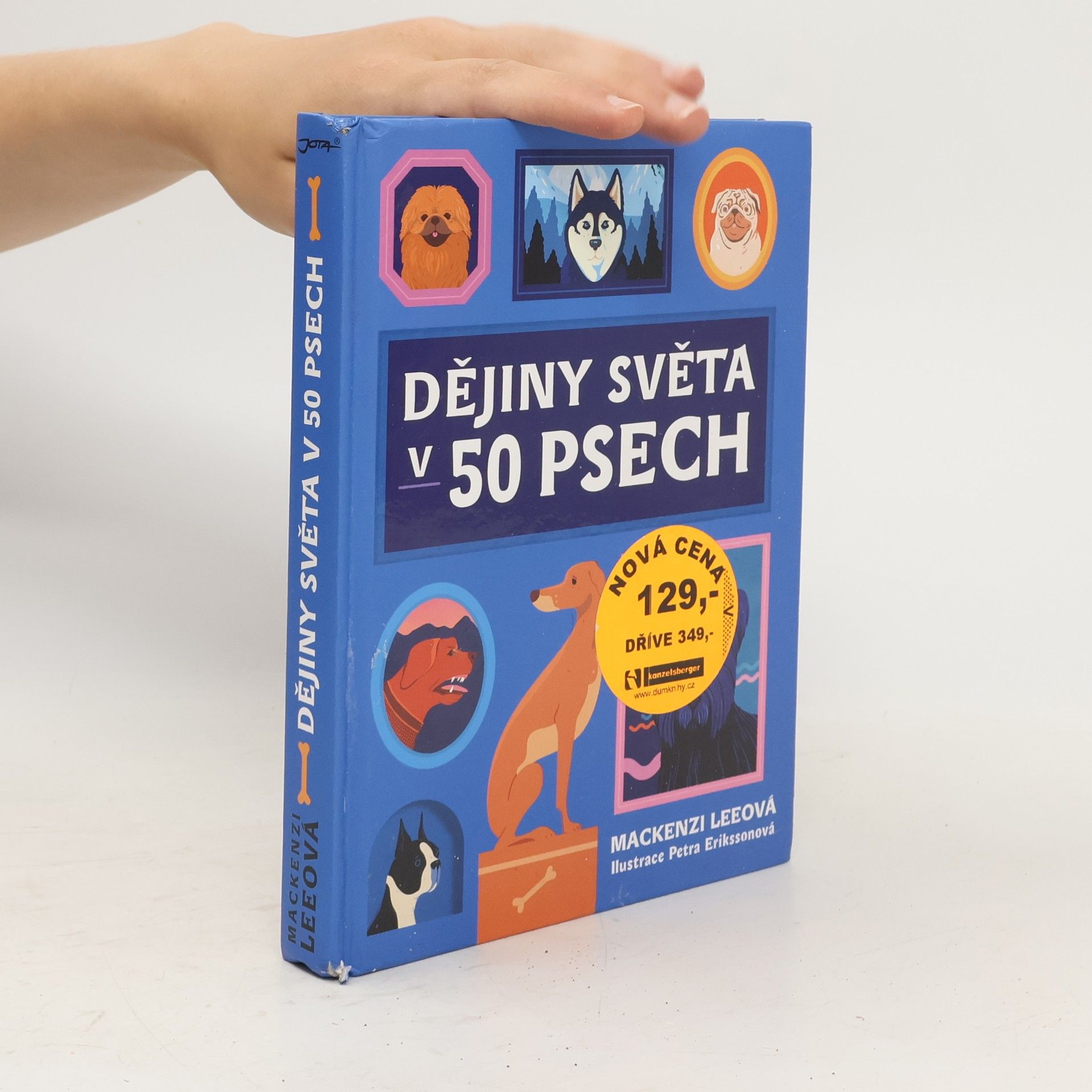 Mackenzi Lee Dějiny světa v 50 psech
