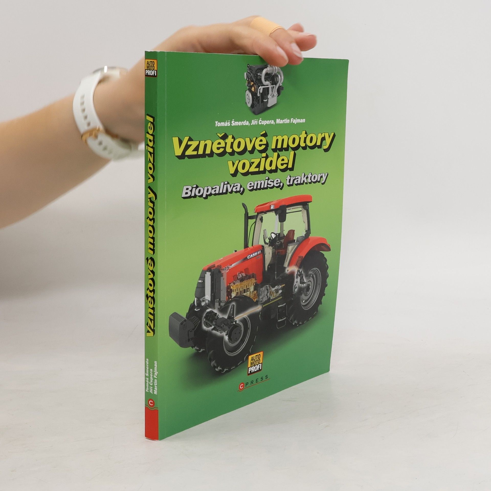 Tomáš Šmerda Vznětové motory vozidel. Biopaliva, emise, traktory