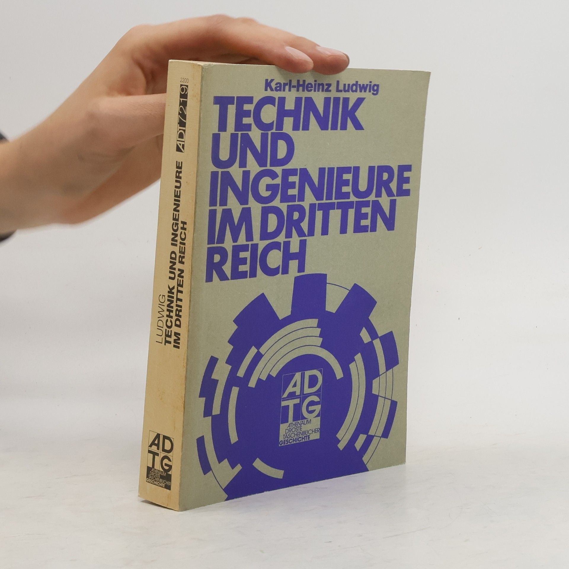 Karl Heinz Ludwig Technik und Ingenieure im Dritten Reich