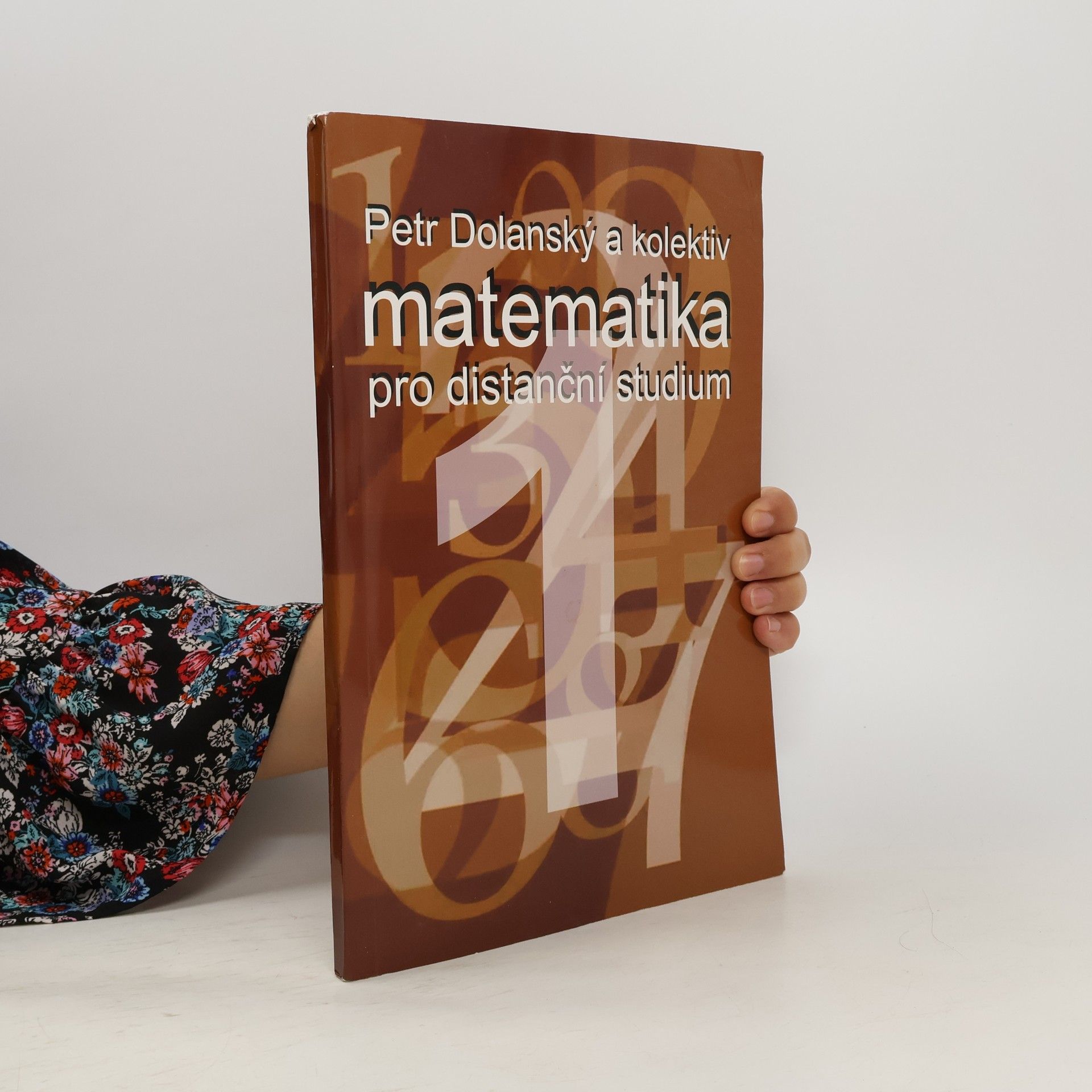 Petr Dolanský Matematika pro distanční studium 1
