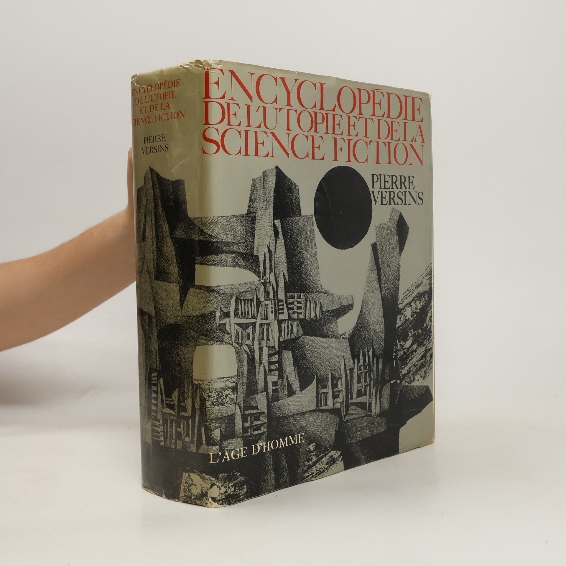 Pierre Versins Encyclopédie de l'utopie, des voyages extraordinaires et de la science fiction