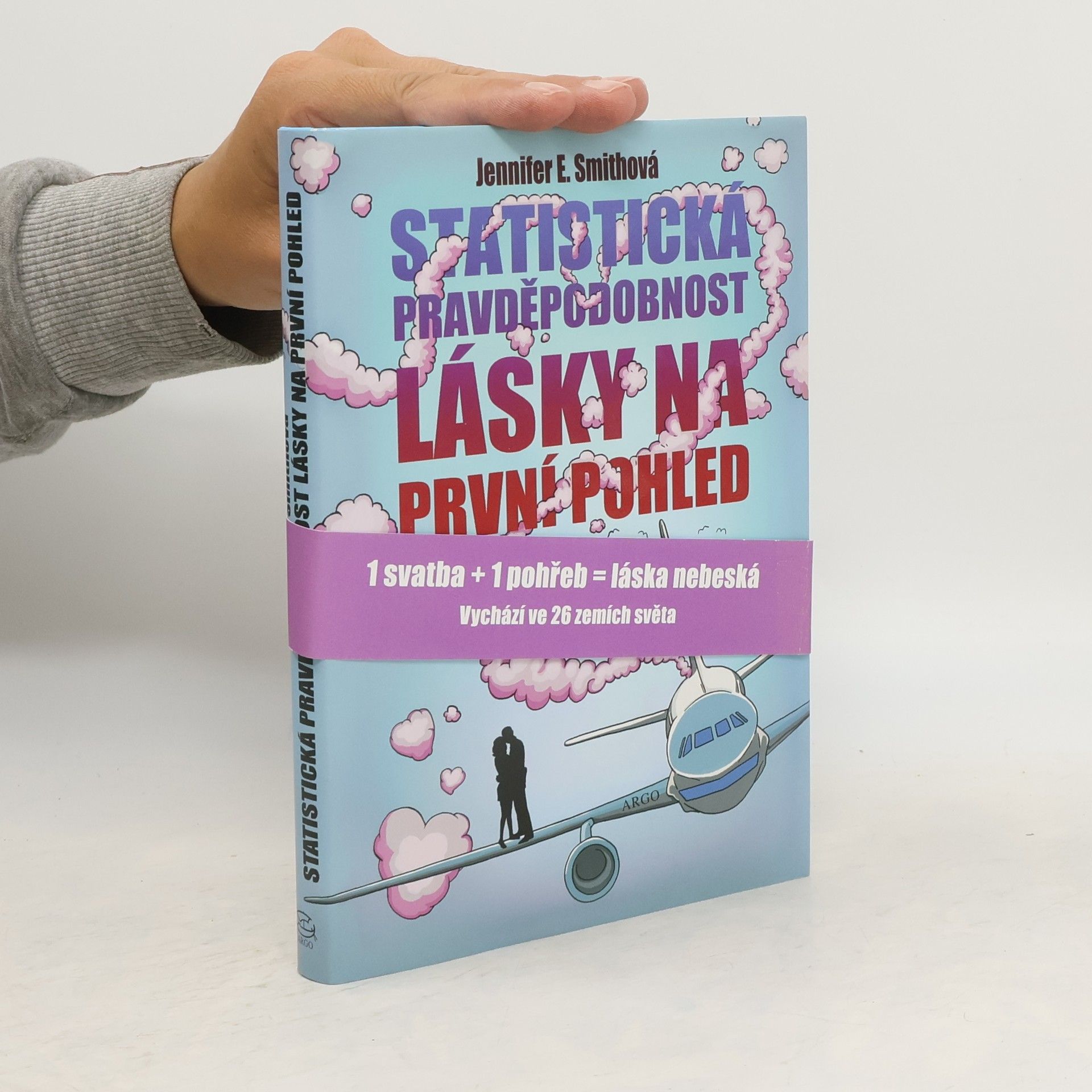 Jennifer E. Smith Statistická pravděpodobnost lásky na první pohled