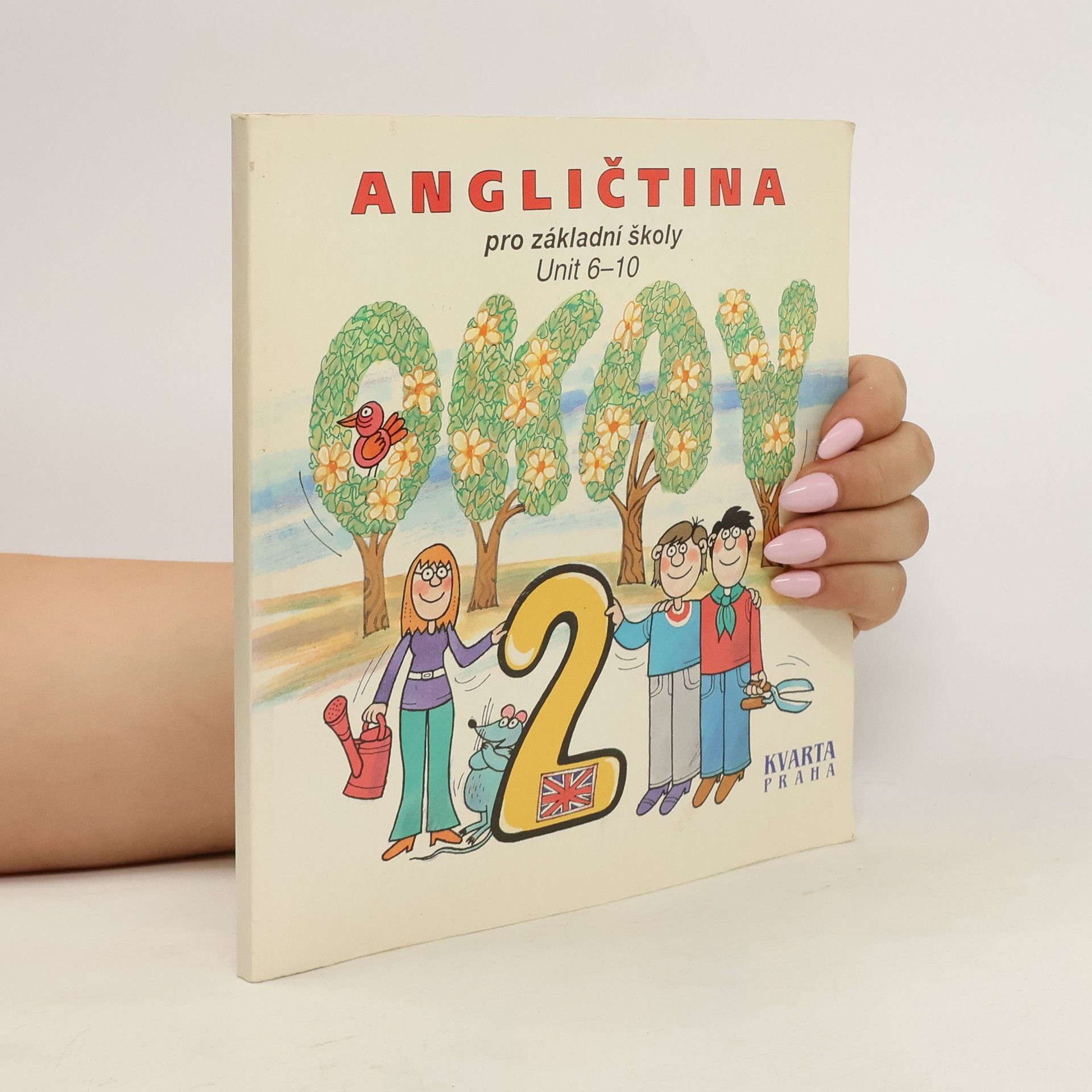 Autorenkollektiv Okay 2: Angličtina pro základní školy Unit 6-10