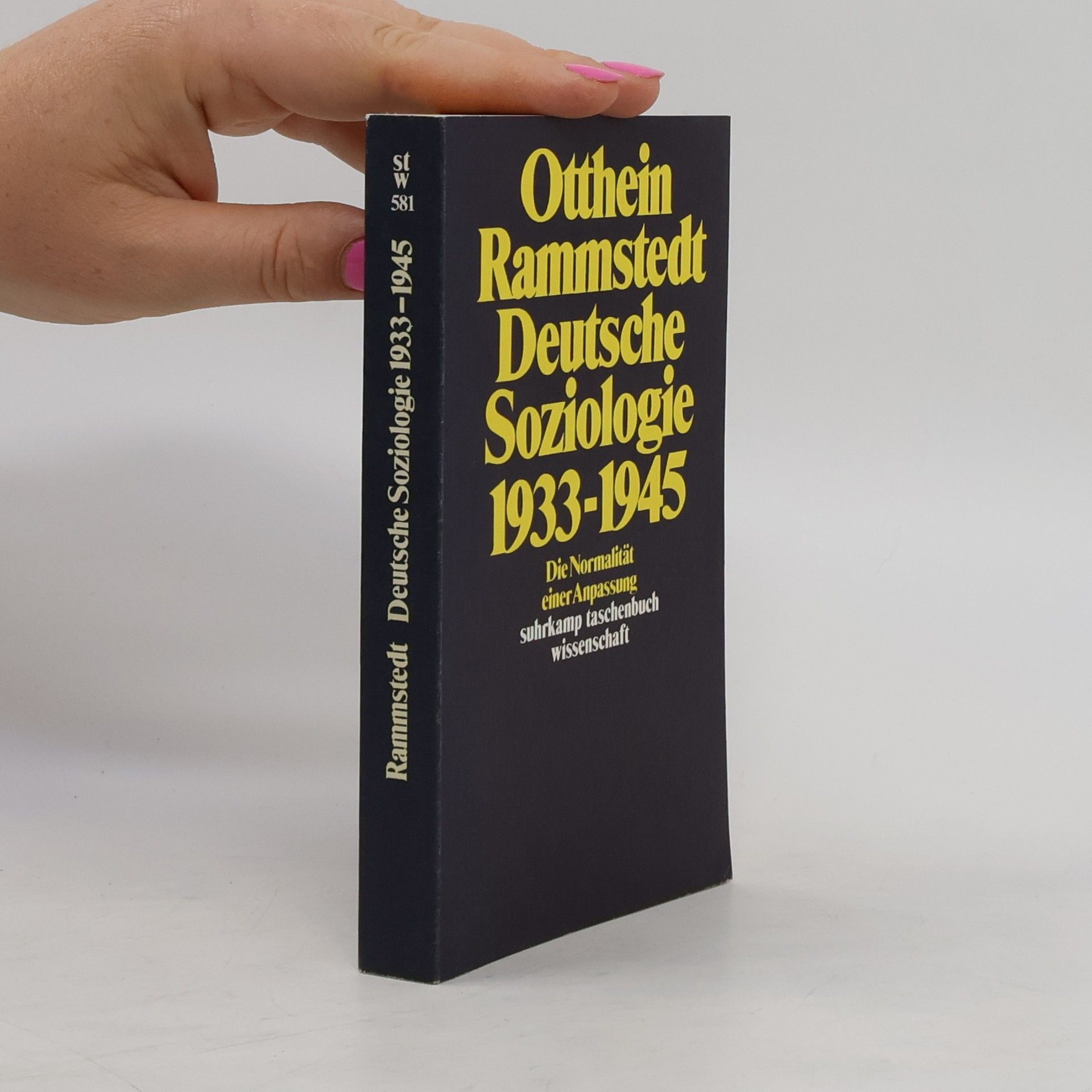 Otthein Rammstedt Deutsche Soziologie, 1933-1945