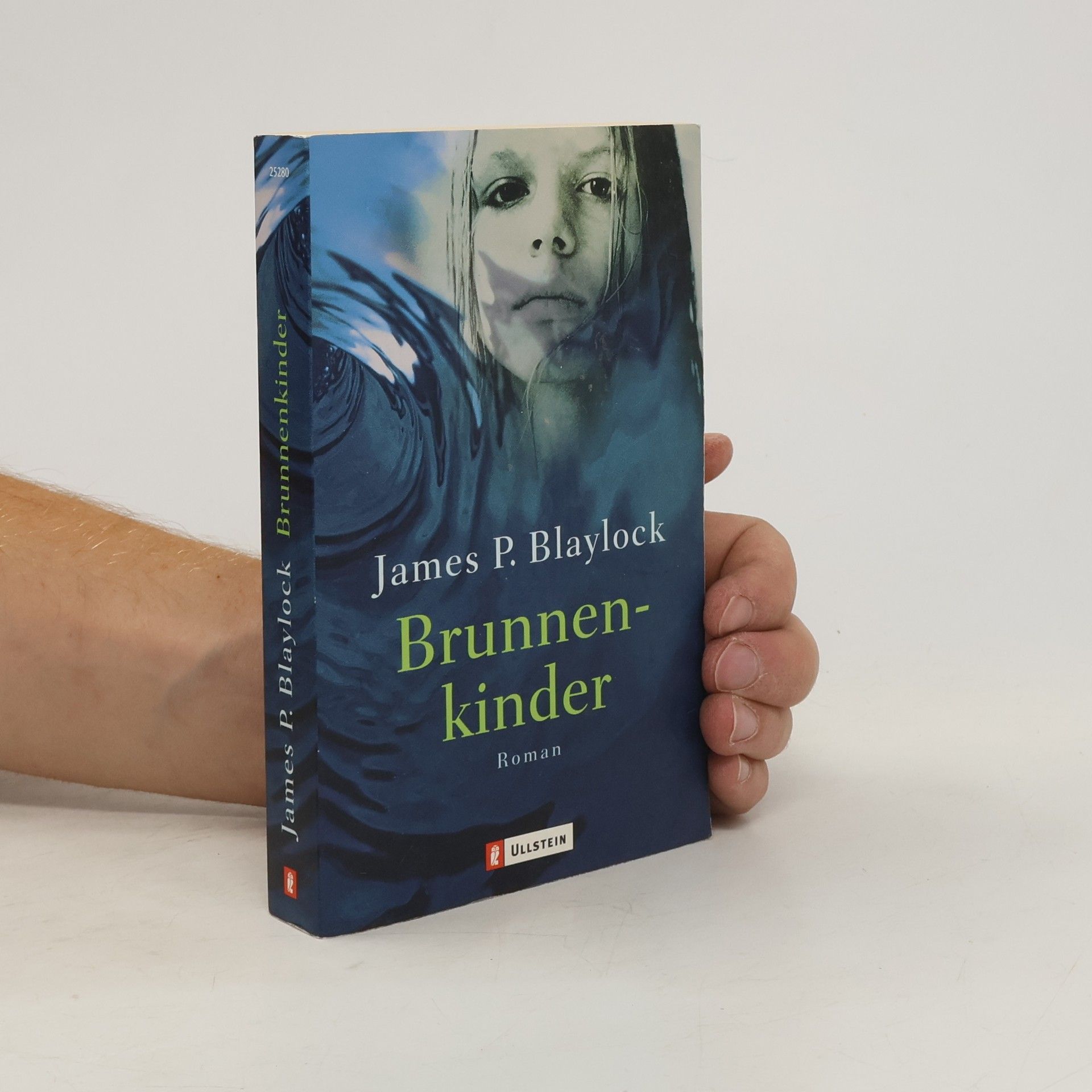James Blaylock Brunnenkinder