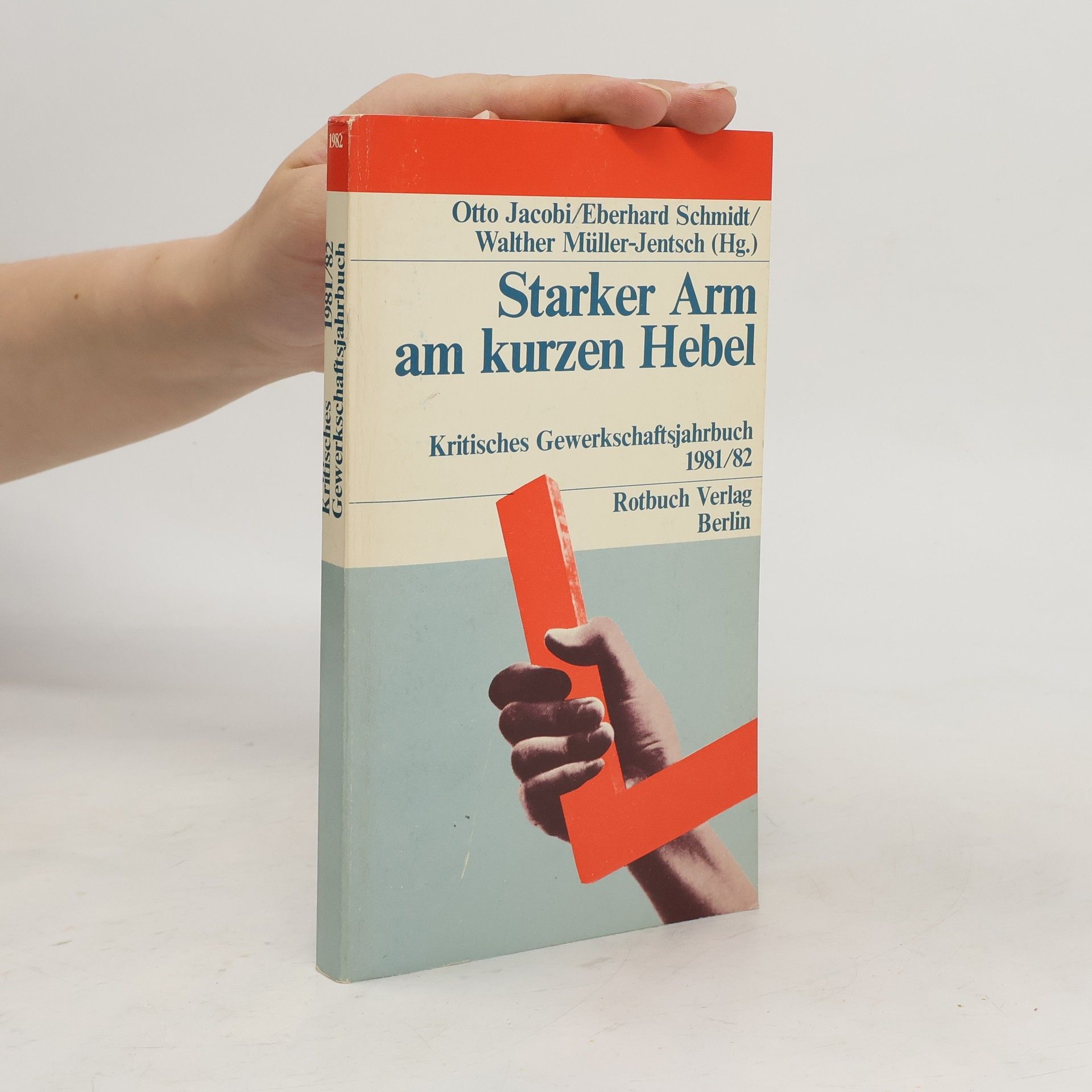 Otto Jacobi Starker Arm am kurzen Hebel