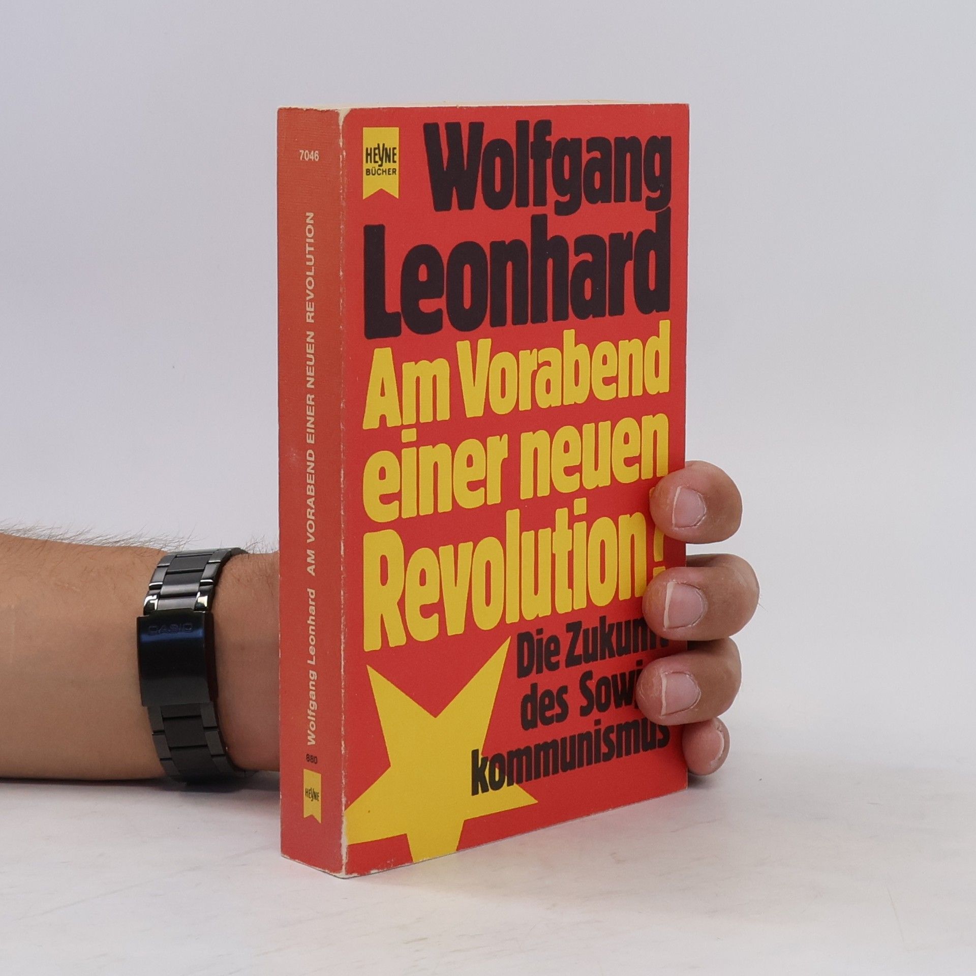Wolfgang Leonhard Am Vorabend einer neuen Revolution?