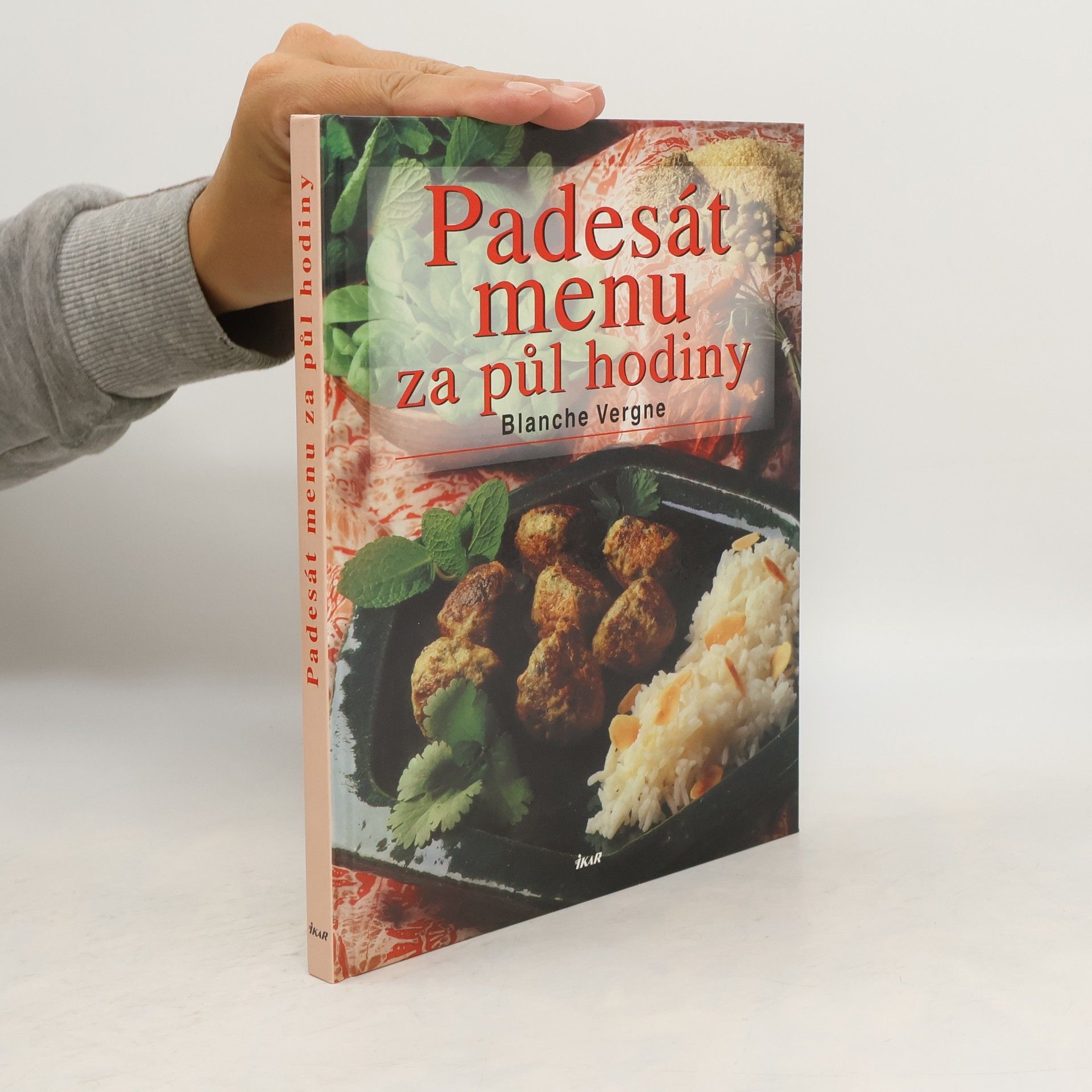 Blanche Vergne Padesát menu za půl hodiny