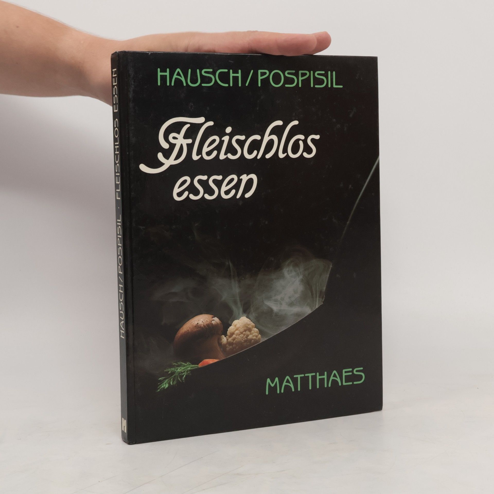 Bruno Hausch Fleischlos essen