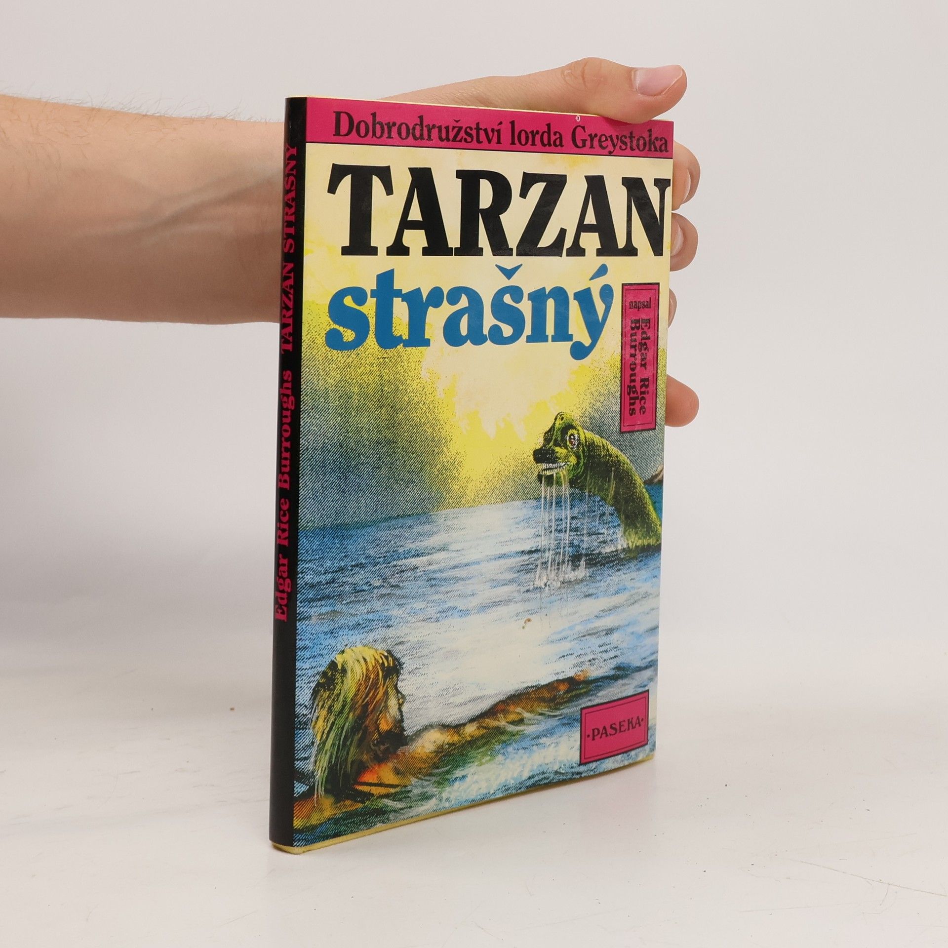Edgar Rice Burroughs Tarzan strašný