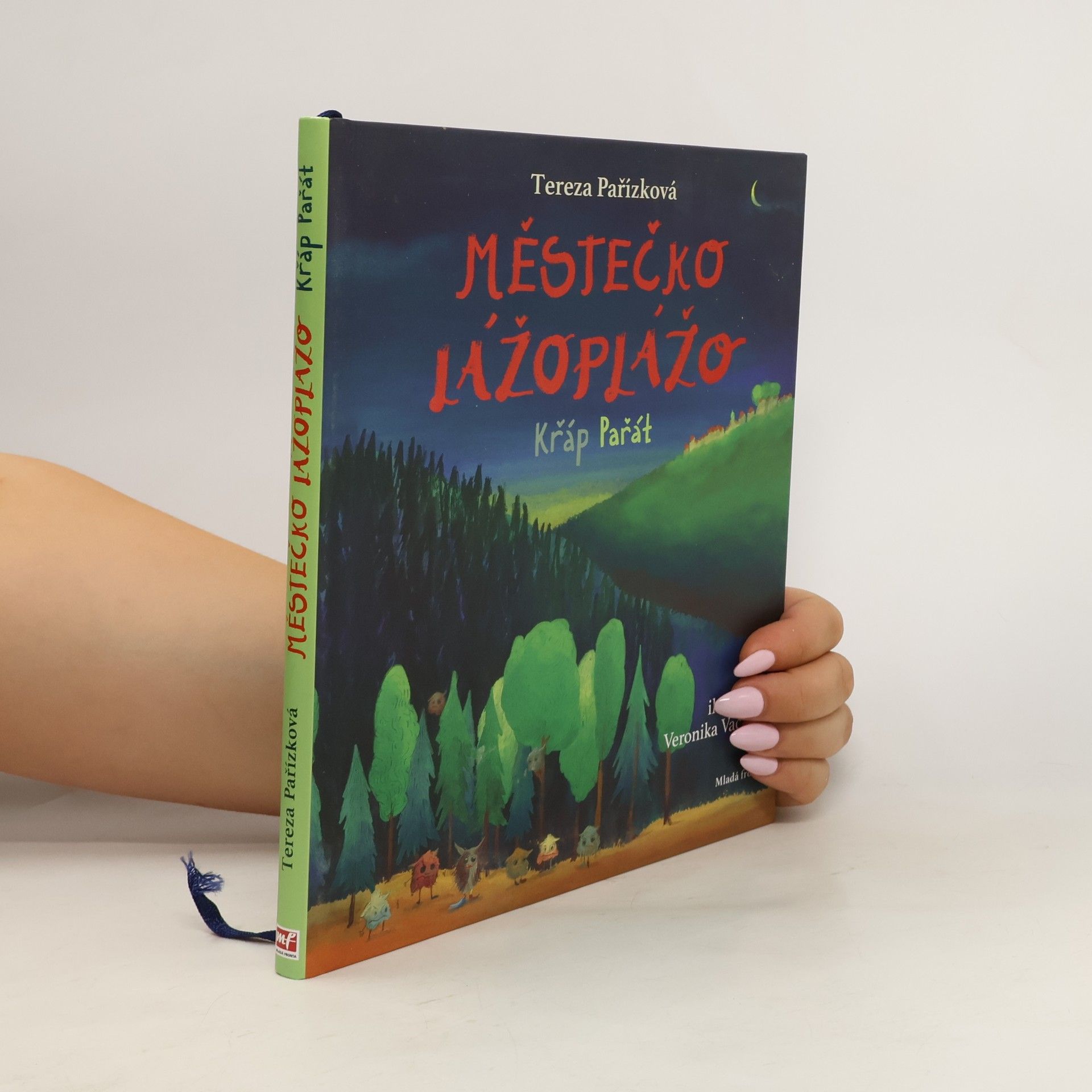 Tereza Pařízková Městečko Lážoplážo - Křáp Pařát