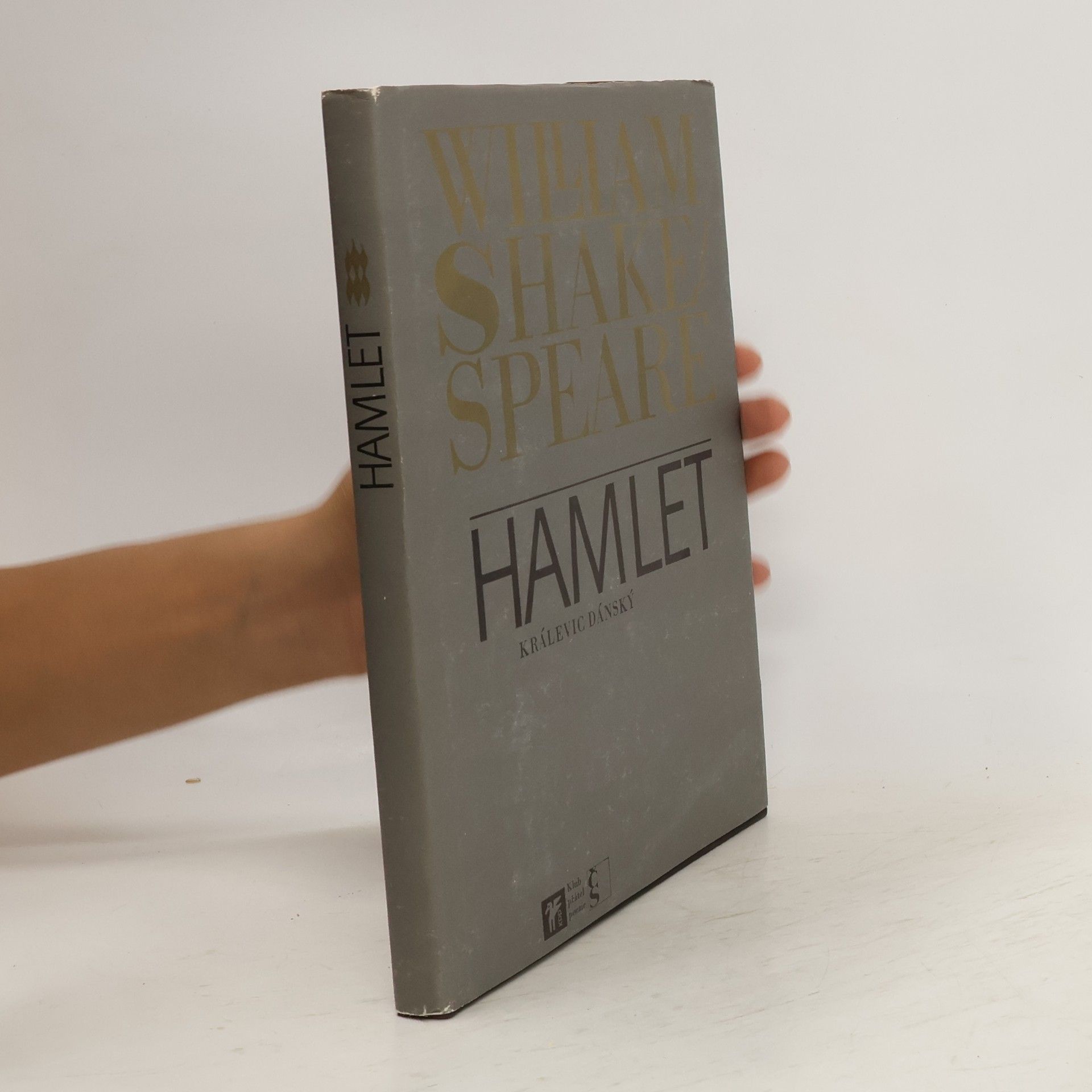 William Shakespeare Hamlet, králevic dánský