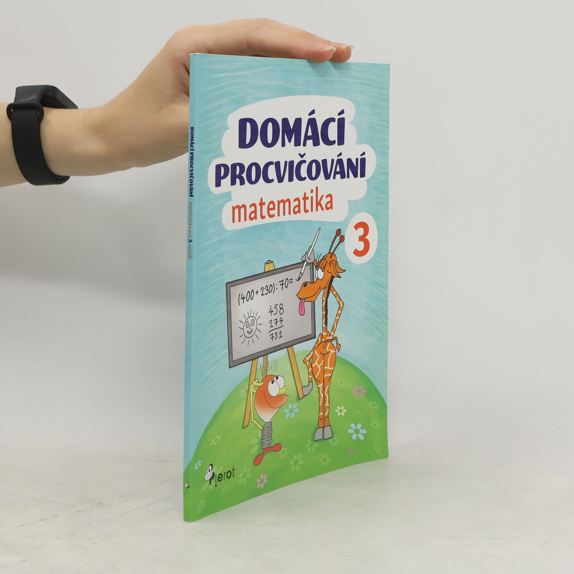 Peter S. Milan Domácí procvičování - matematika 3