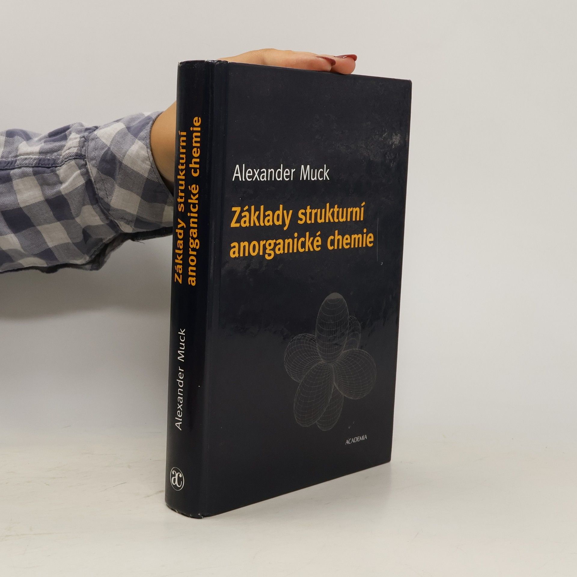 Alexander Muck Základy strukturní anorganické chemie