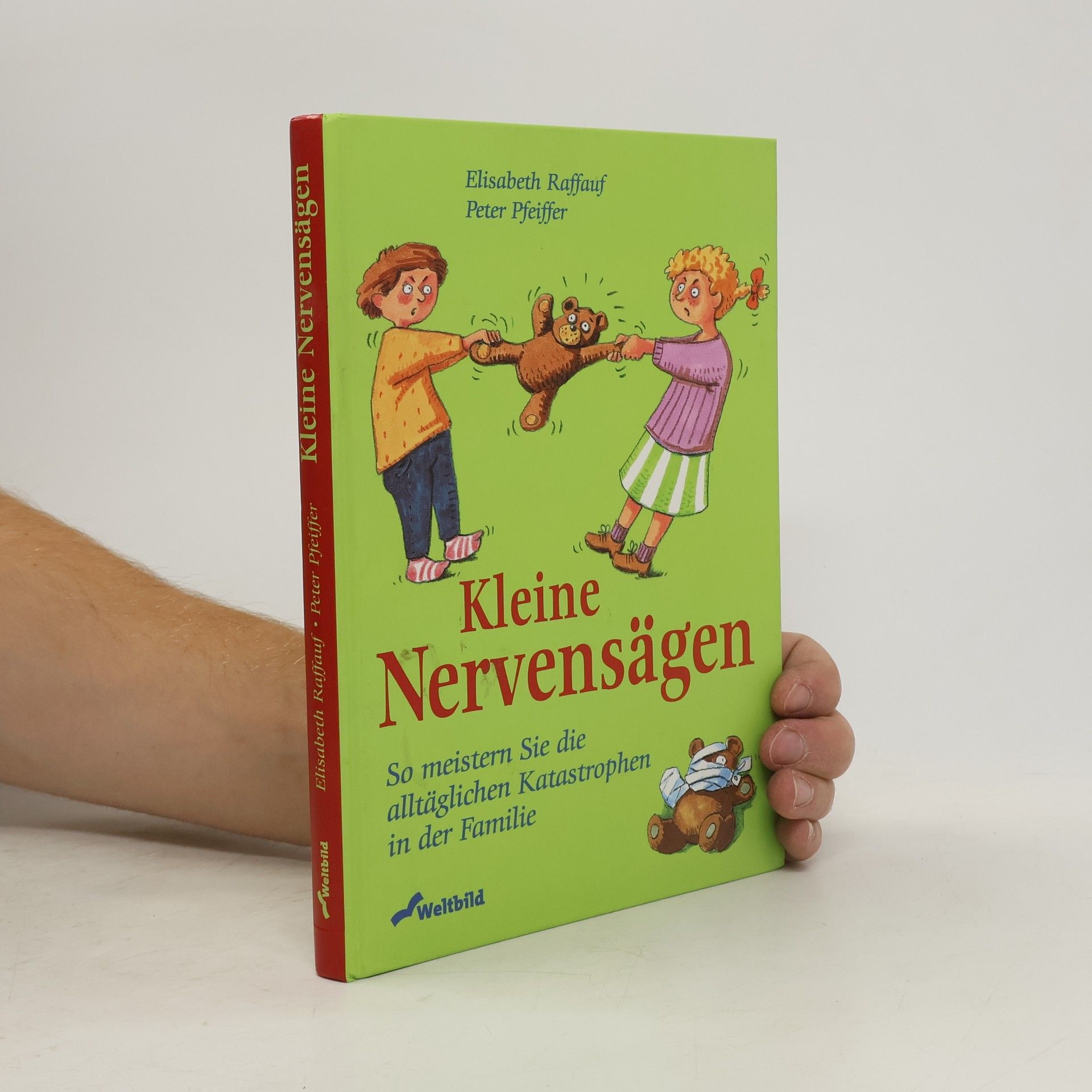 Elisabeth Raffauf Kleine Nervensägen