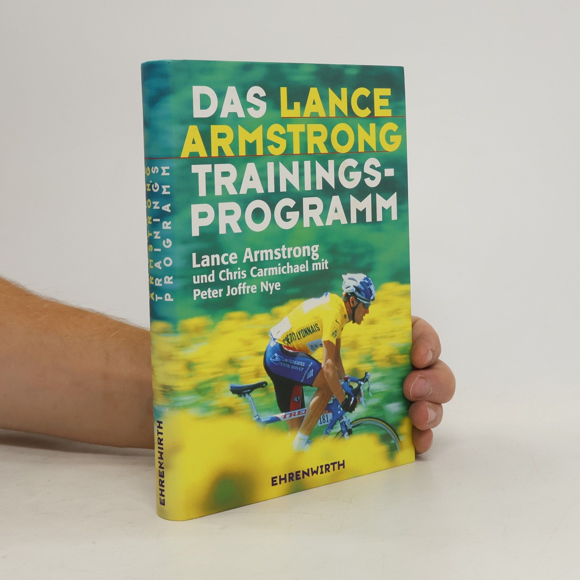 Lance Armstrong Das Lance Armstrong Trainings Programm