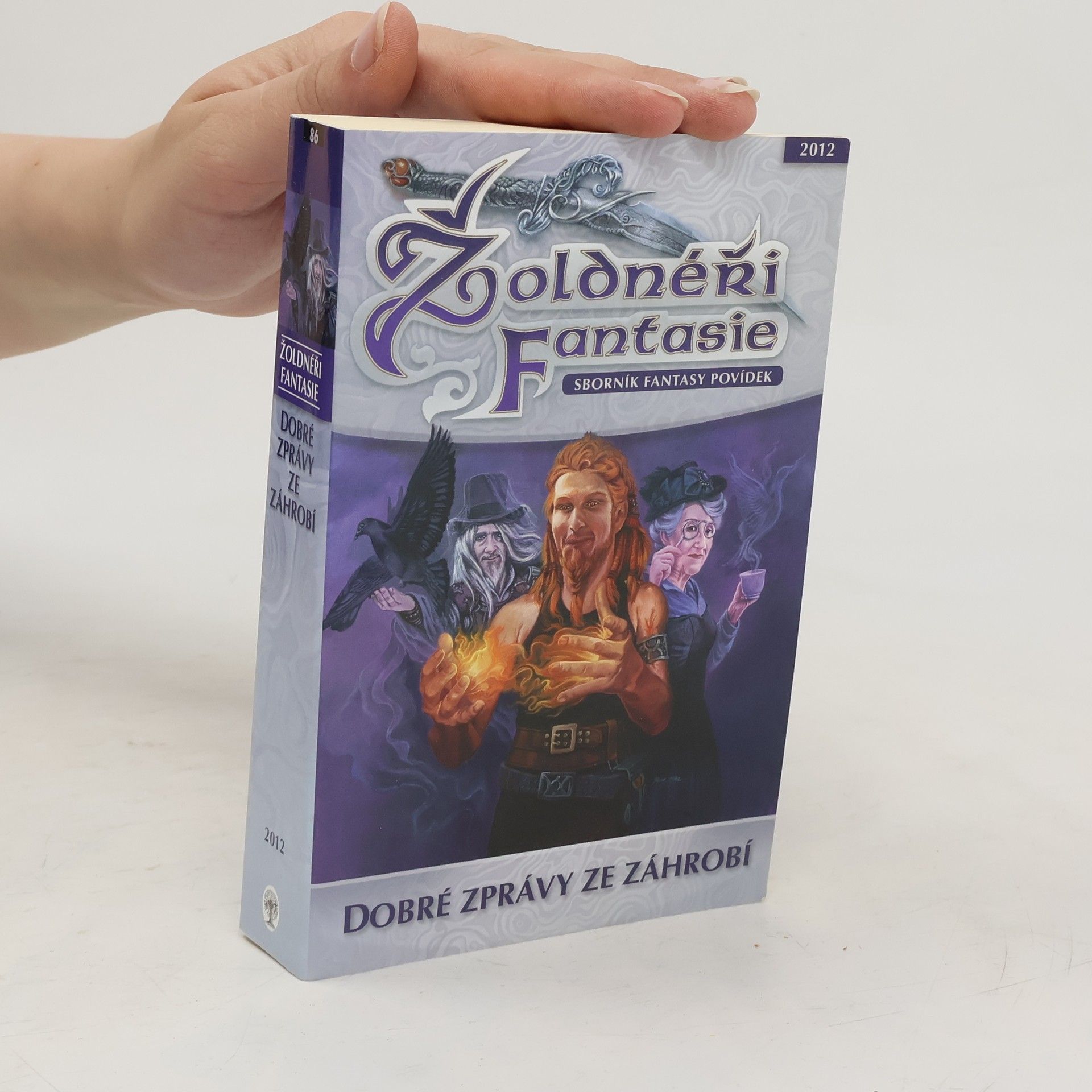 Žoldnéři fantasie: Dobré zprávy ze záhrobí