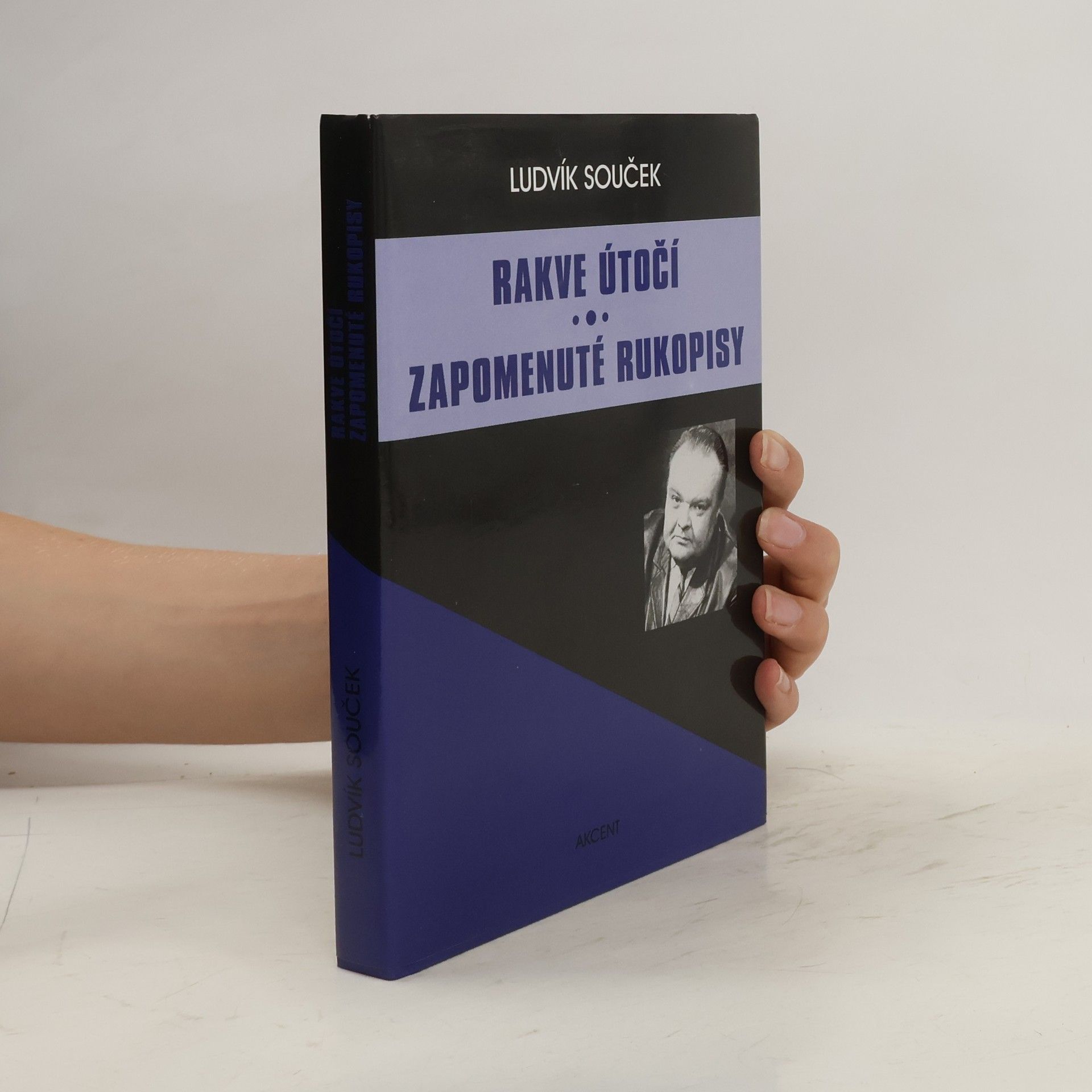 Ludvík Souček Rakve útočí / Zapomenuté rukopisy