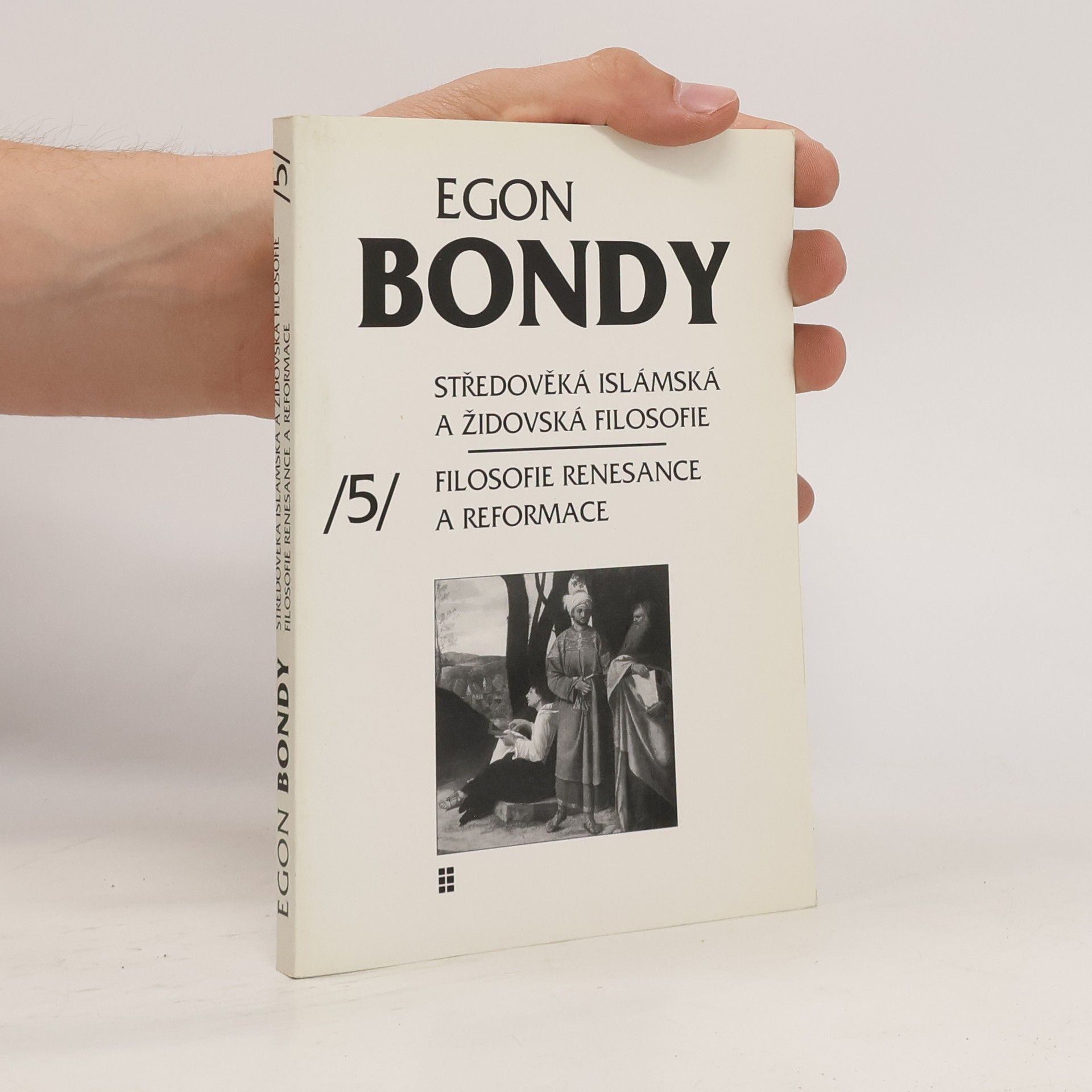 Egon Bondy Indická filosofie – Poznámky k dějinám filosofie 1