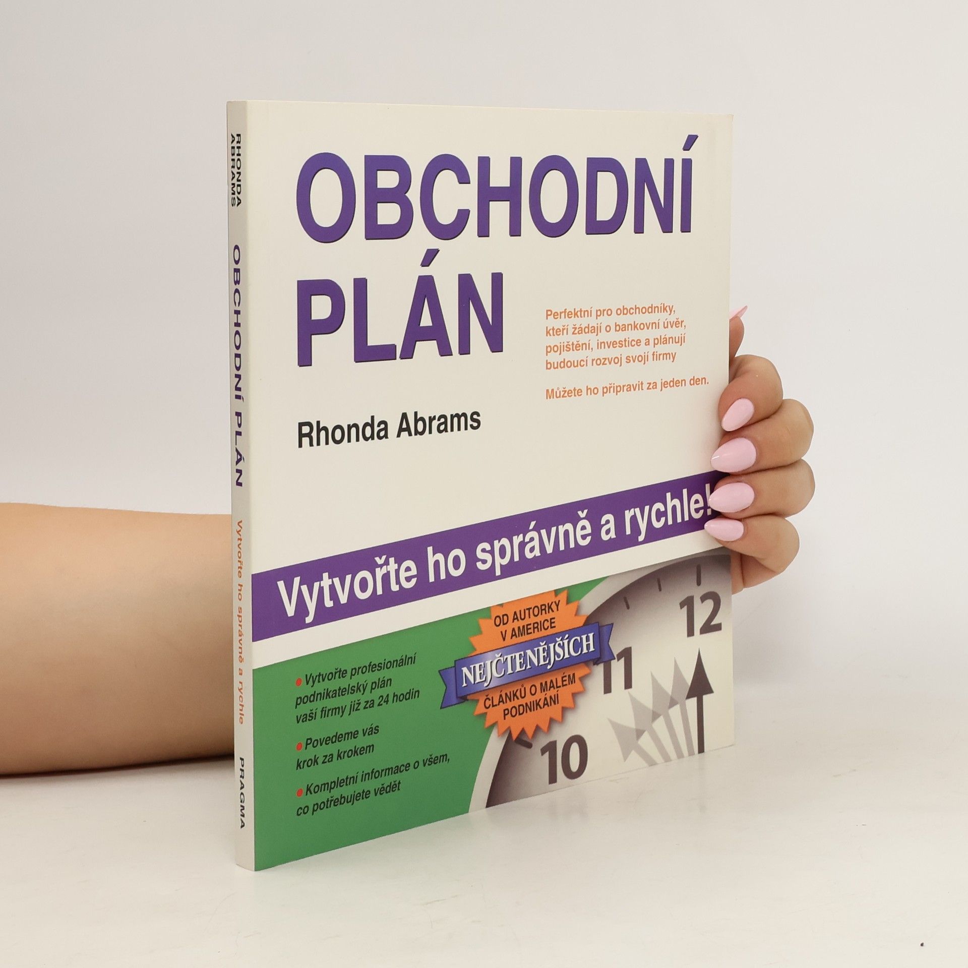 Rhonda Abrams Obchodní plán. Vytvořte ho správně a rychle!