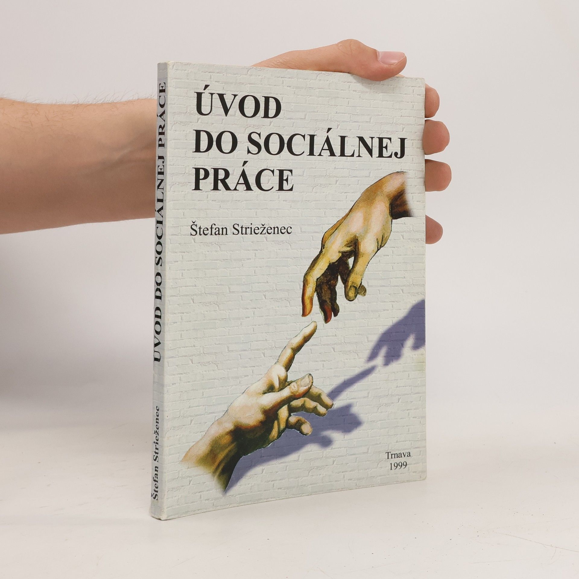Štefan Strieženec Úvod do sociálnej práce