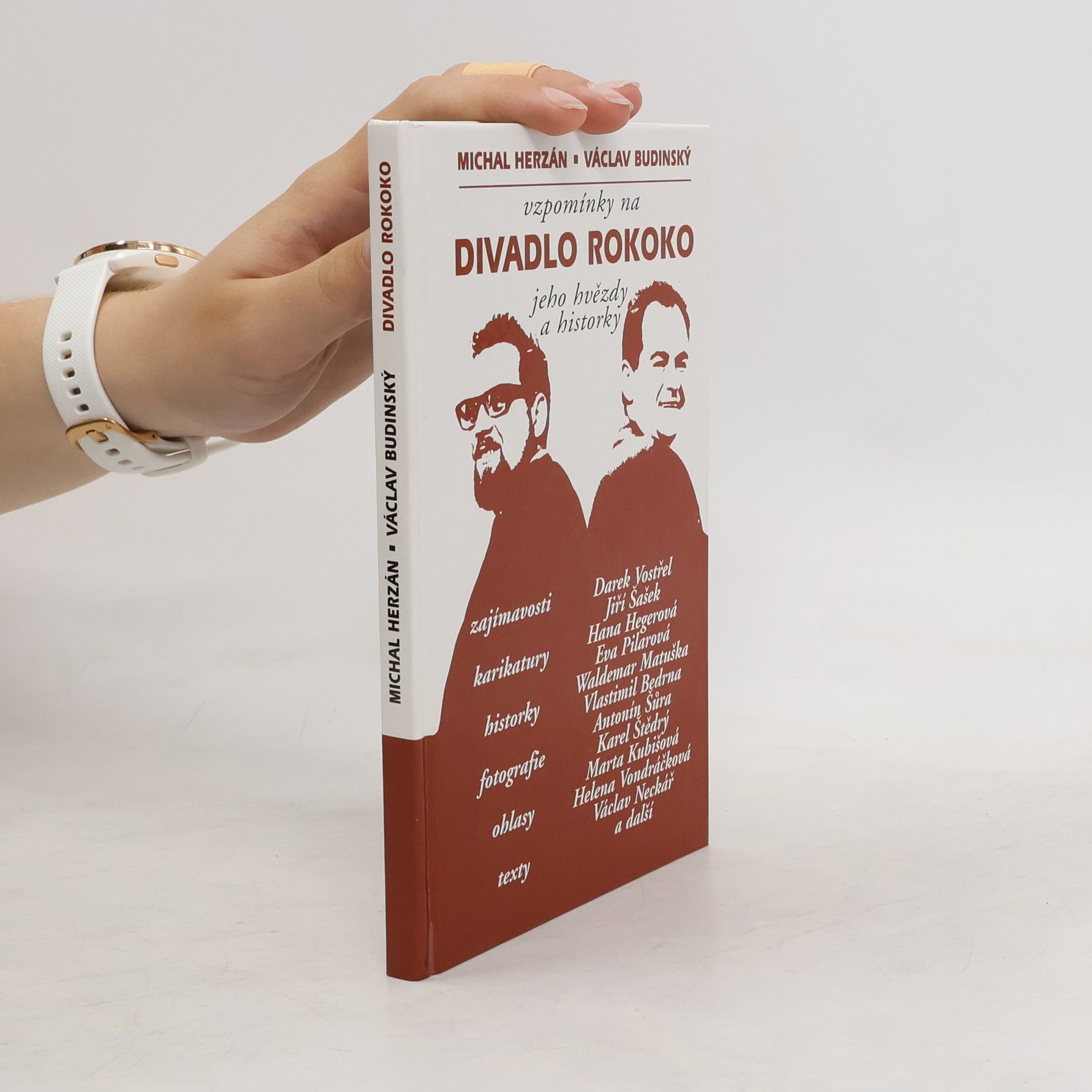 Václav Budinský Vzpomínky na divadlo Rokoko, jeho hvězdy a historky