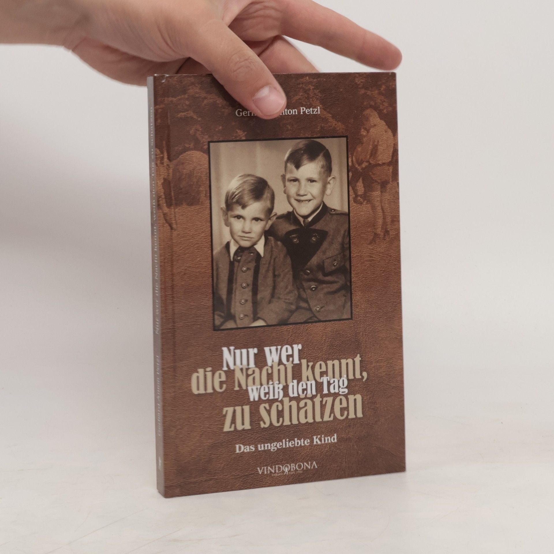 Gerhard Anton Petzl Nur wer die Nacht kennt, weiß den Tag zu schätzen
