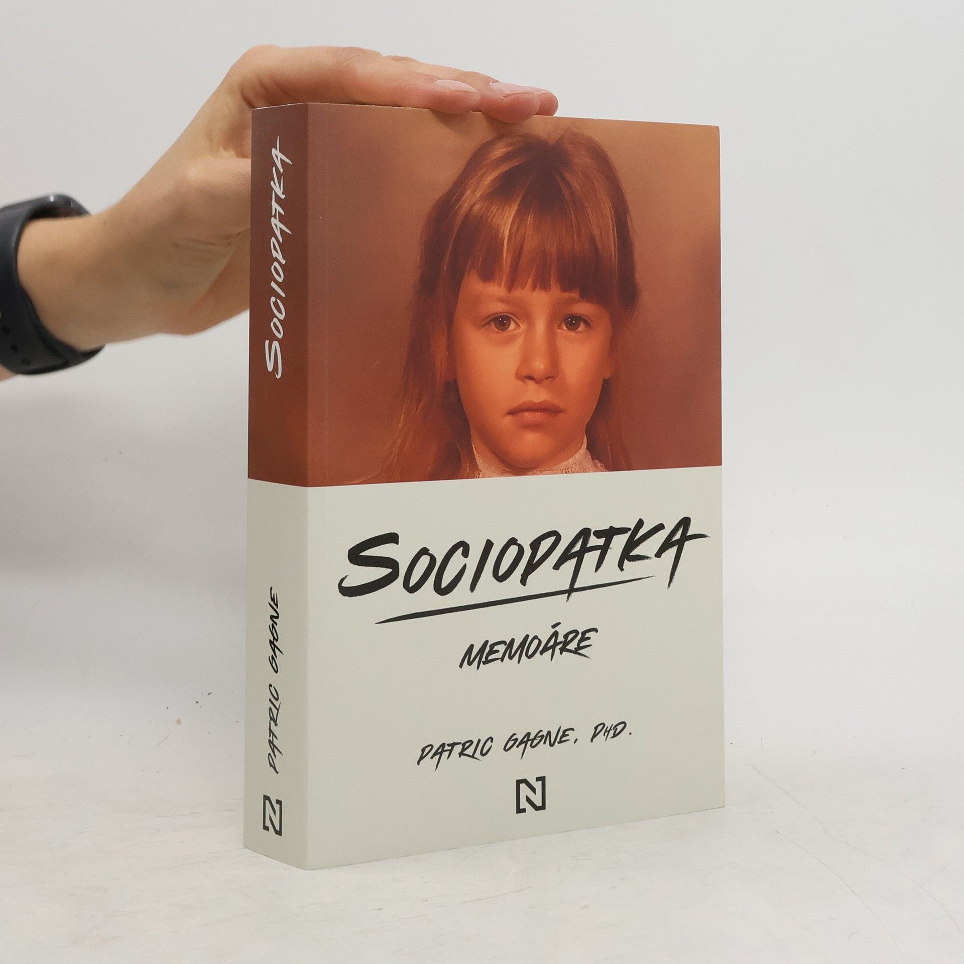 Patric Gagne Sociopatka. Memoáre