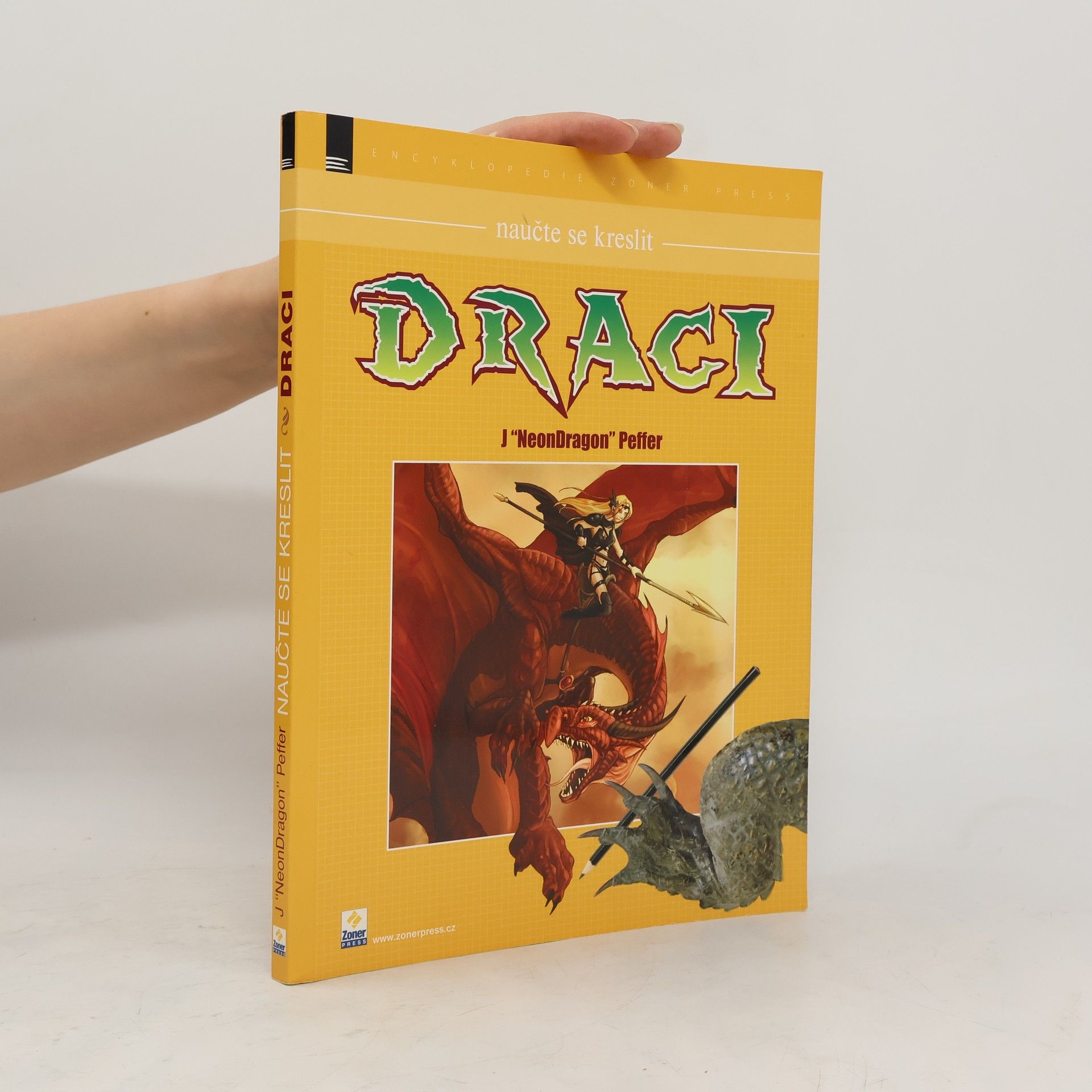 Jessica Peffer Draci. Jak nakreslit fantasy draky a fantasy příšery