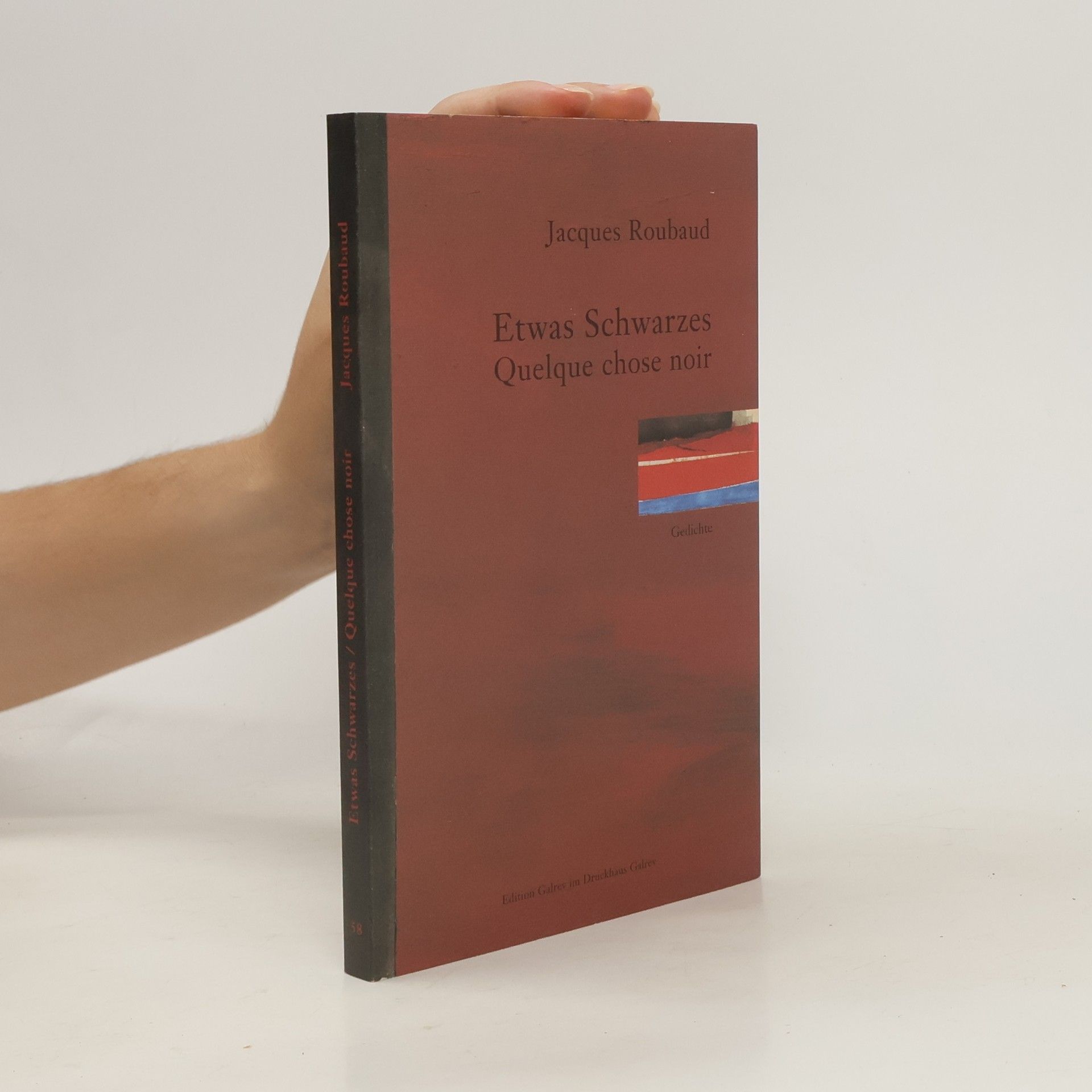 Jacques Roubaud Etwas Schwarzes / Quelque chose noir