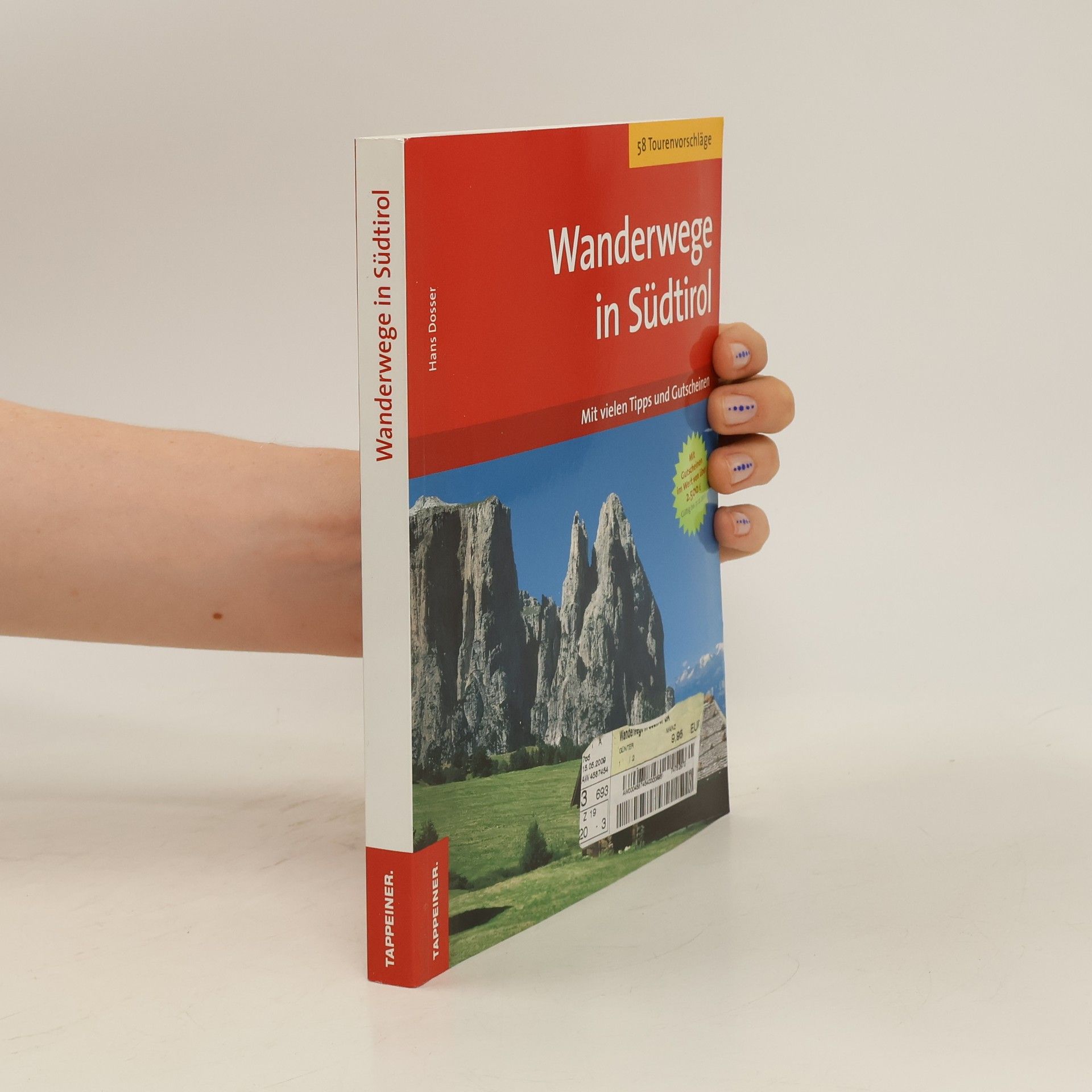 Hans Dosser Wanderungen in den Südtiroler