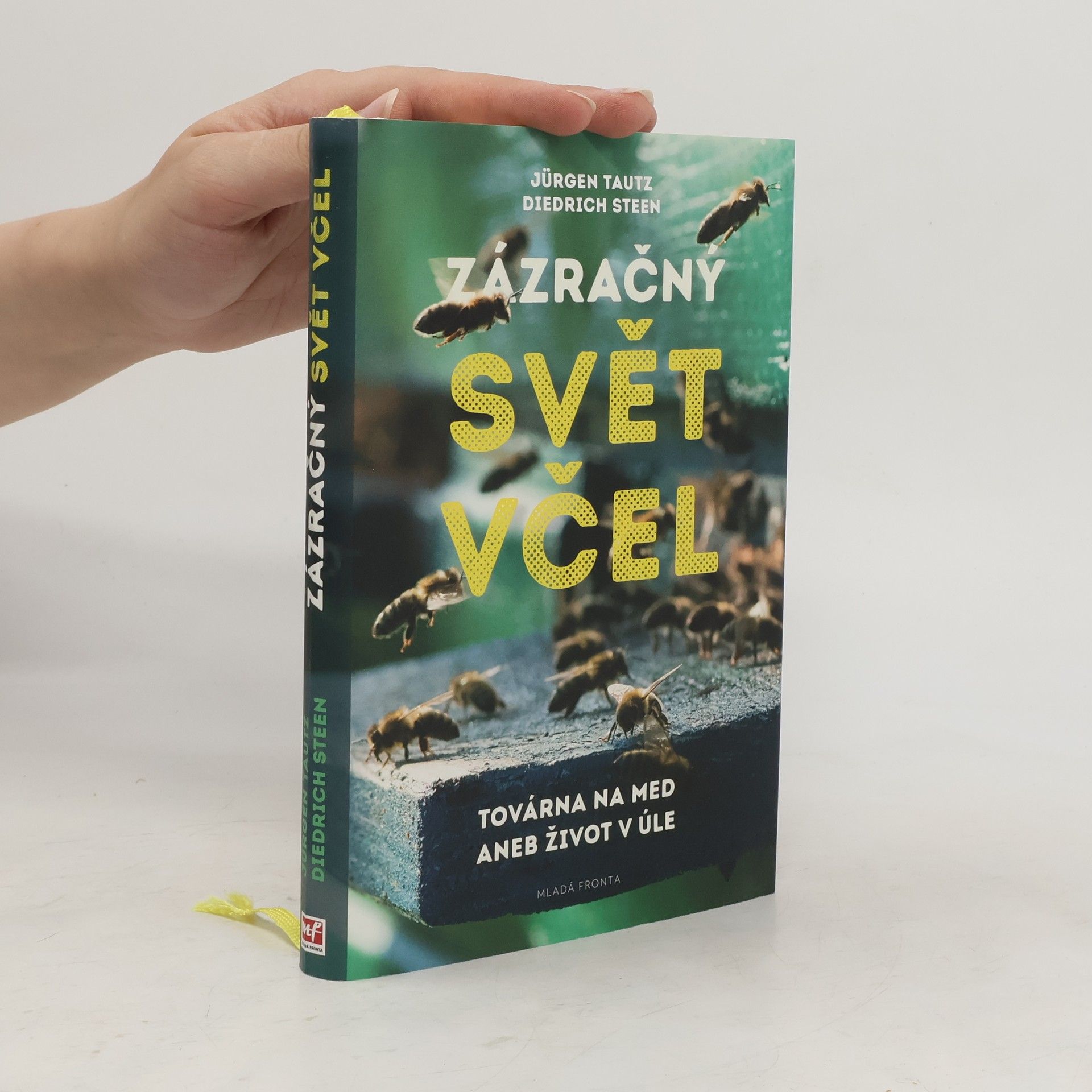 Jürgen Tautz Zázračný svět včel