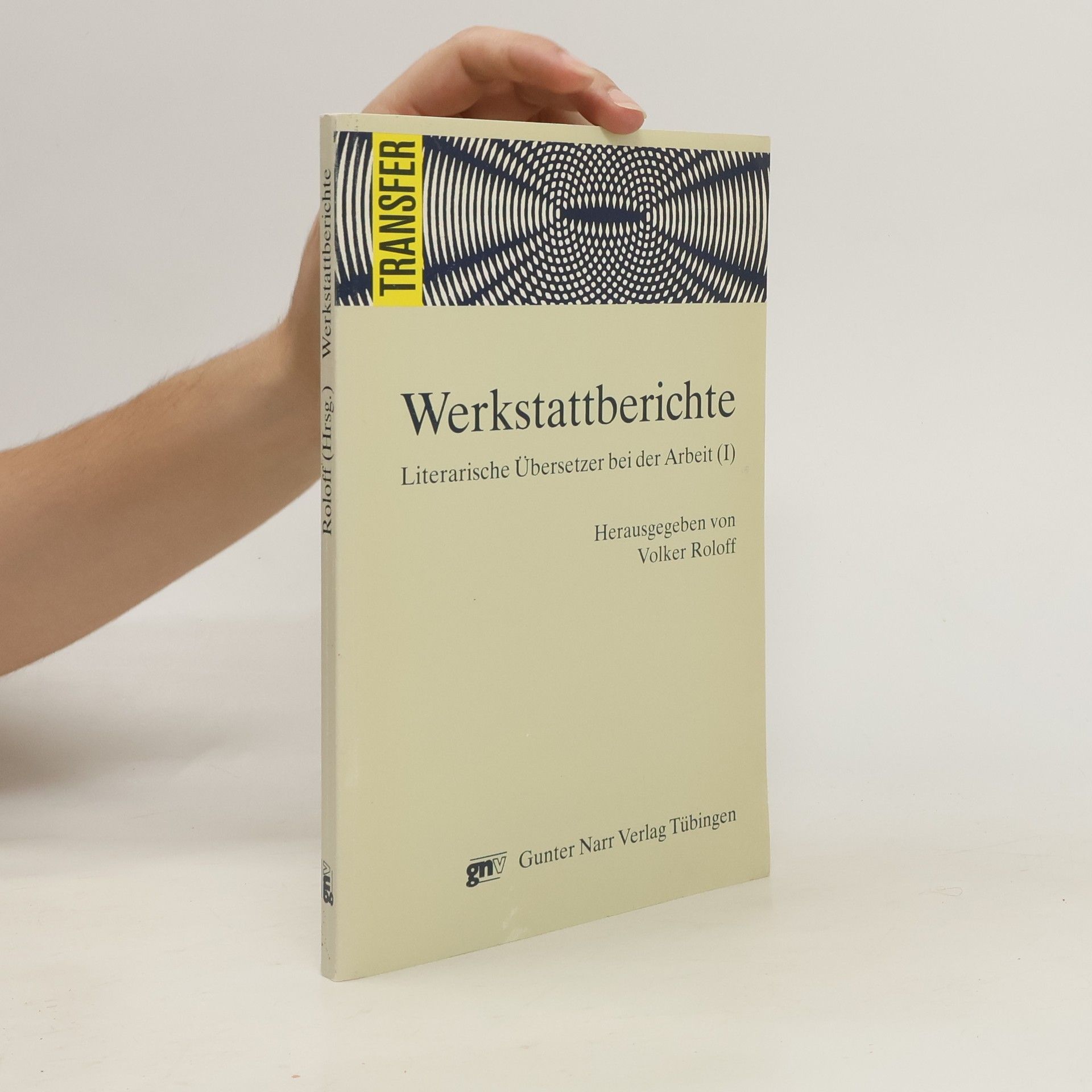 Volker Roloff Werkstattberichte