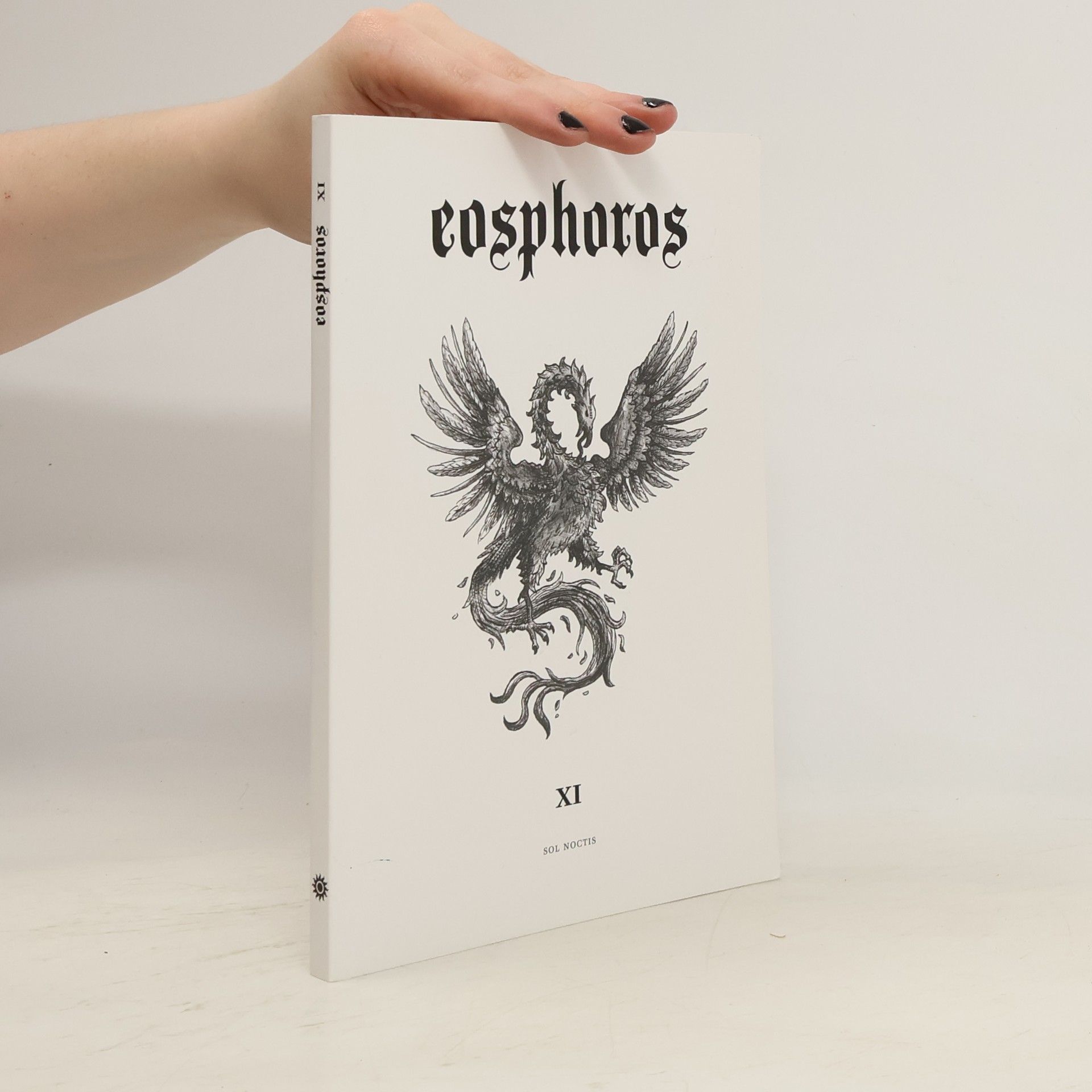 Autorenkollektiv Eosphoros XI: Zborník českého a slovenského okultizmu a iniciácie