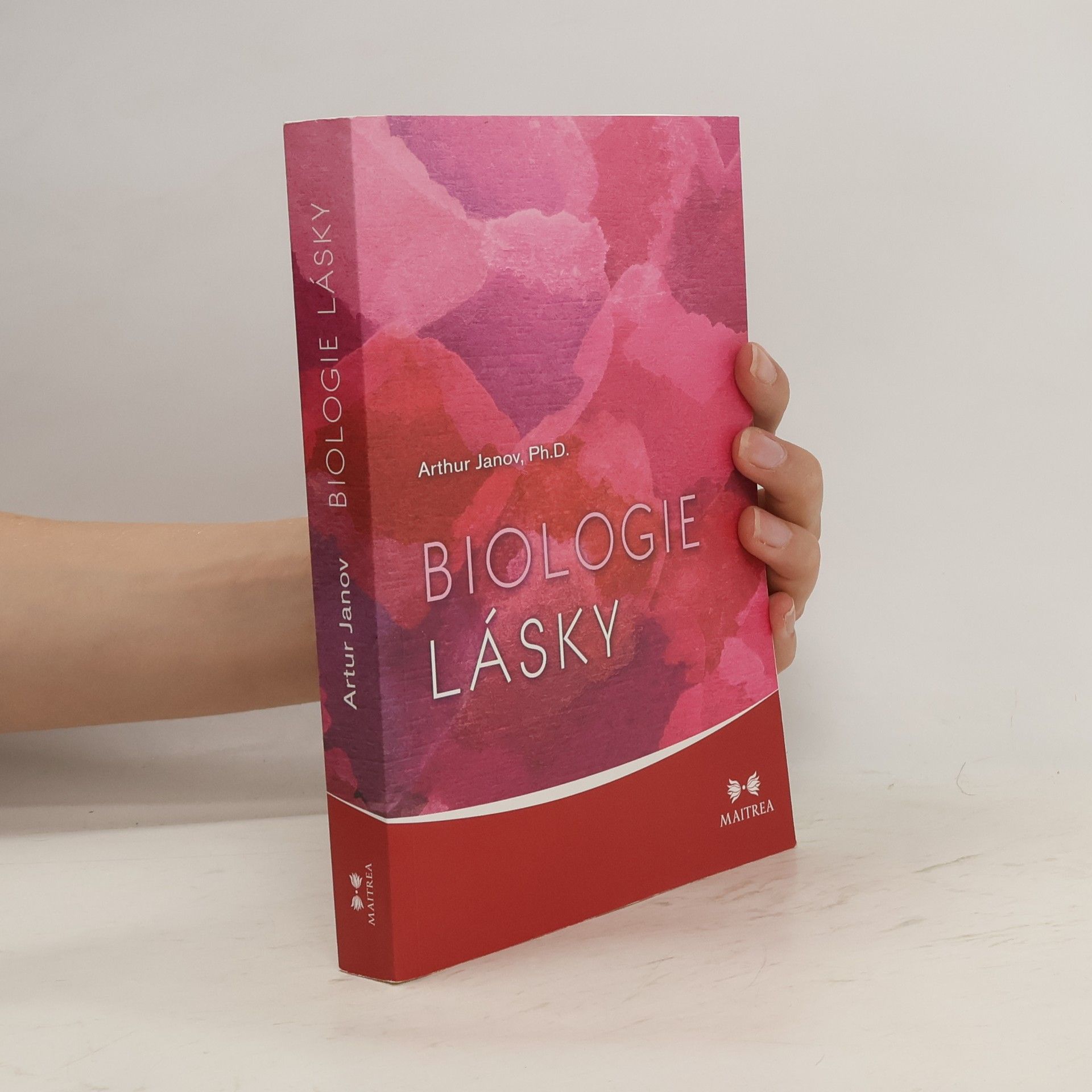 Arthur Janov Biologie lásky