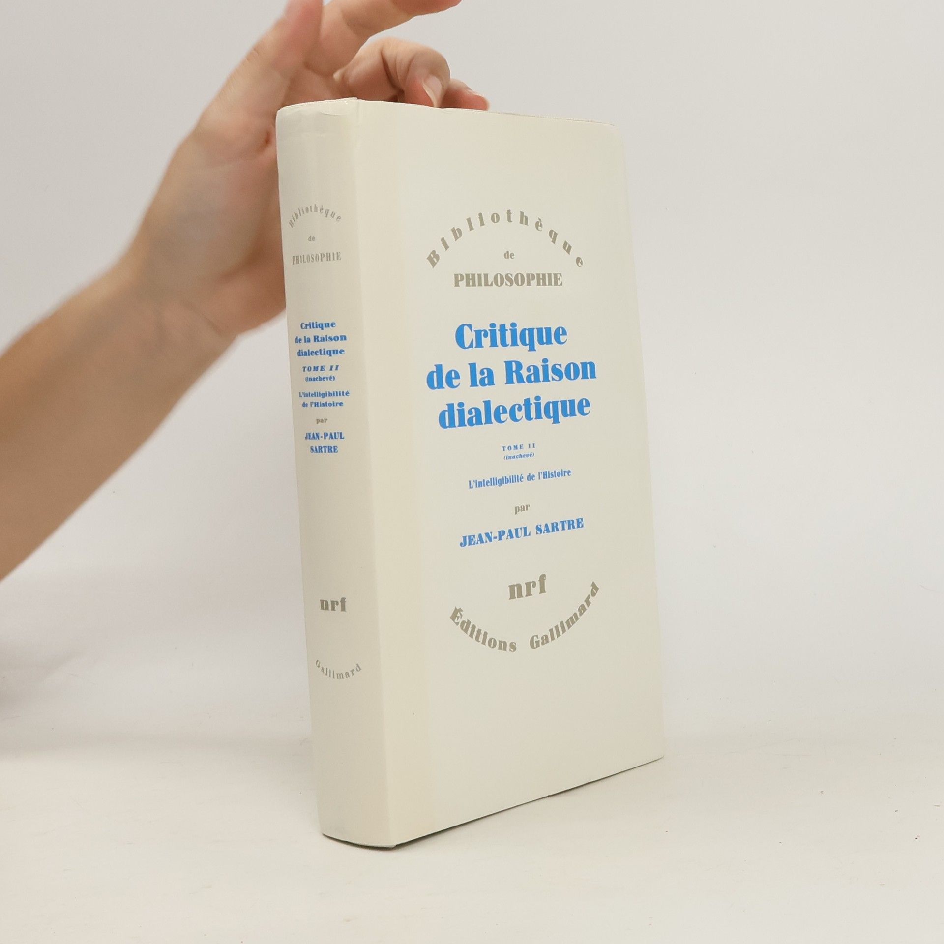 Jean-Paul Sartre Critique de la raison dialectique. Tome 2