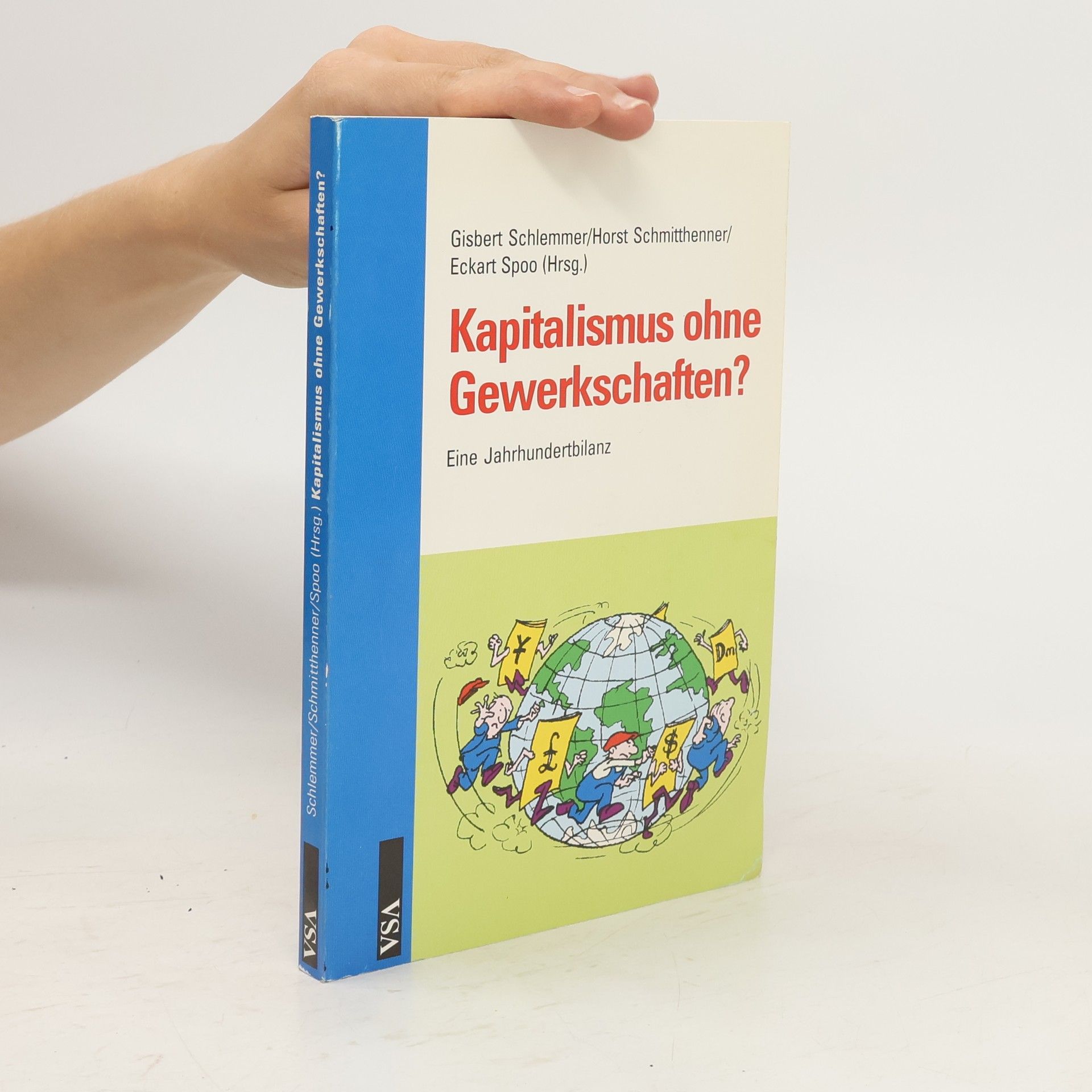 Gisbert Schlemmer Kapitalismus ohne Gewerkschaften?