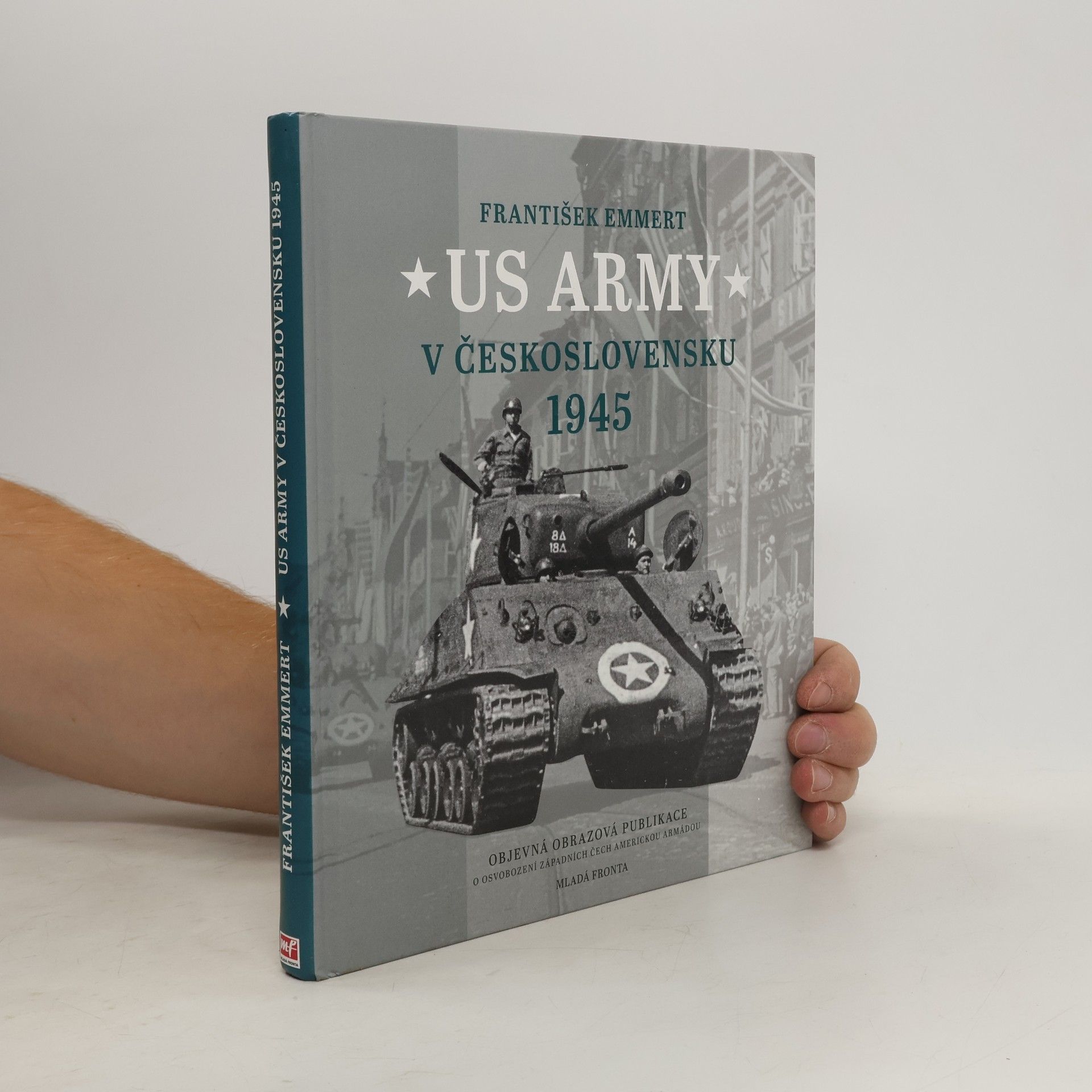 František Emmert US Army v Československu 1945