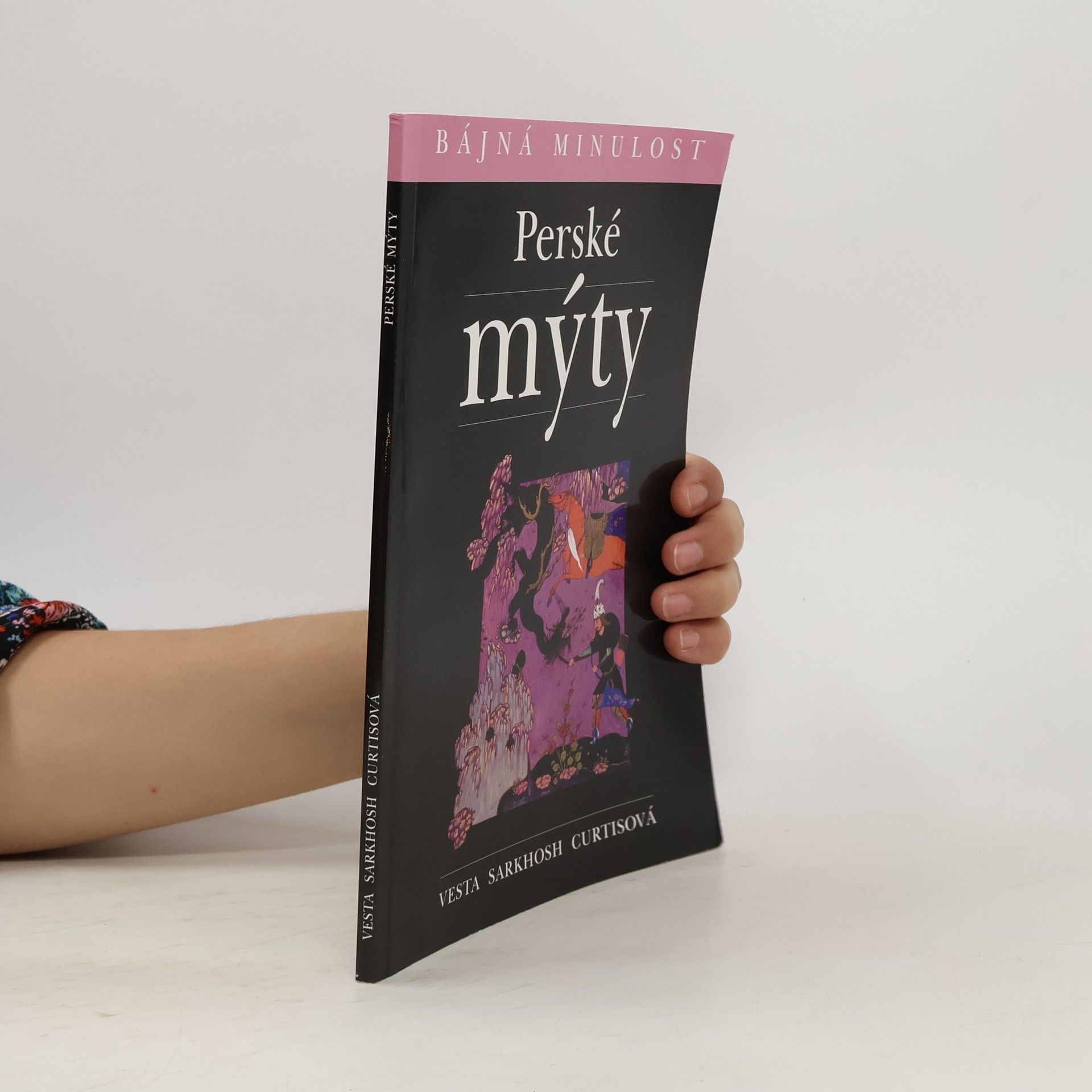 Vesta Sarkhosh Curtis Perské mýty