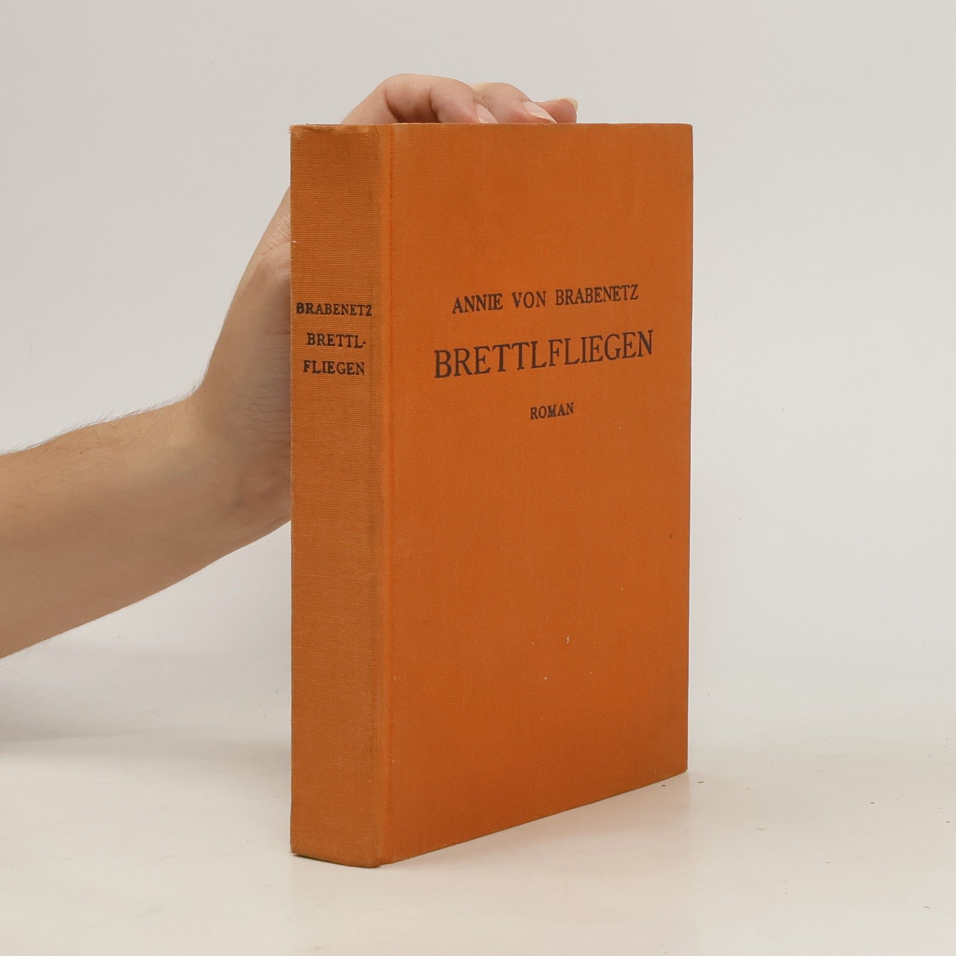 Annie von Brabenetz Brettlfliegen