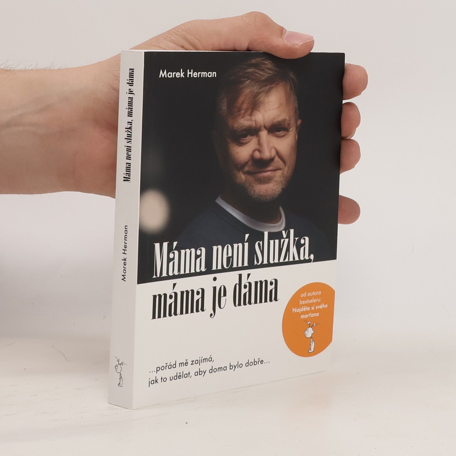 Marek Herman Máma není služka, máma je dáma