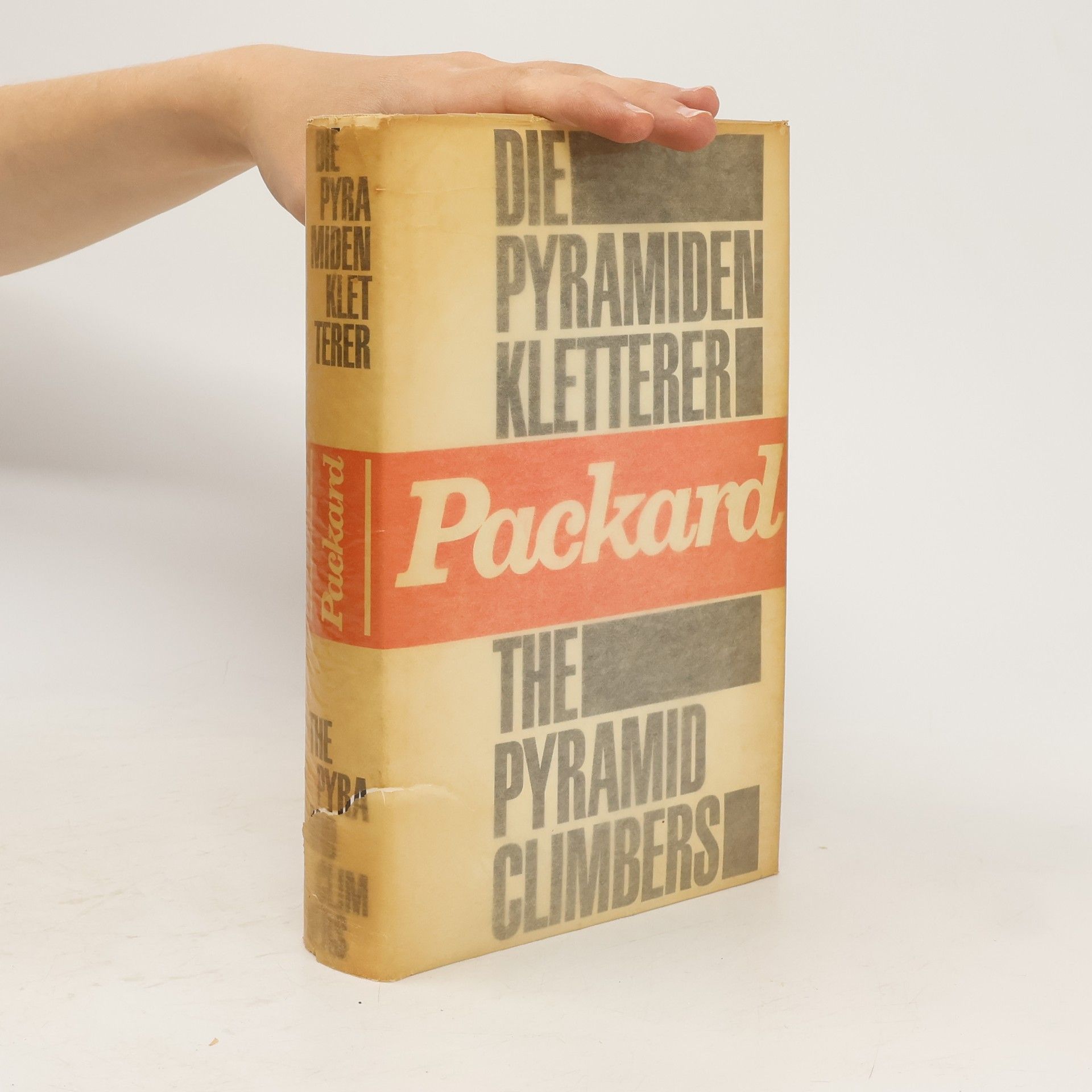 Vance Oakley Packard Die Pyramiden Kletterer. The Pyramid Climbers