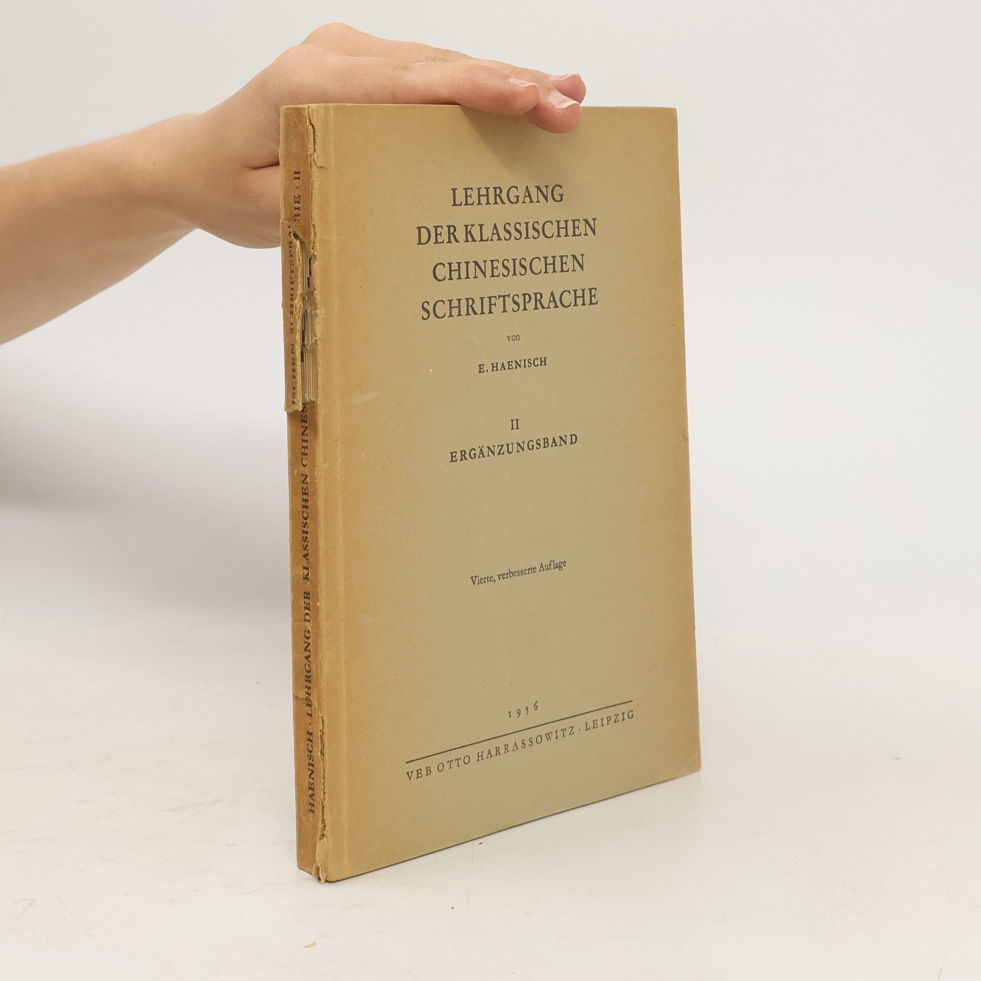 E. Haenisch Lehrgang der klassischen chinesischen Schriftsprrache II