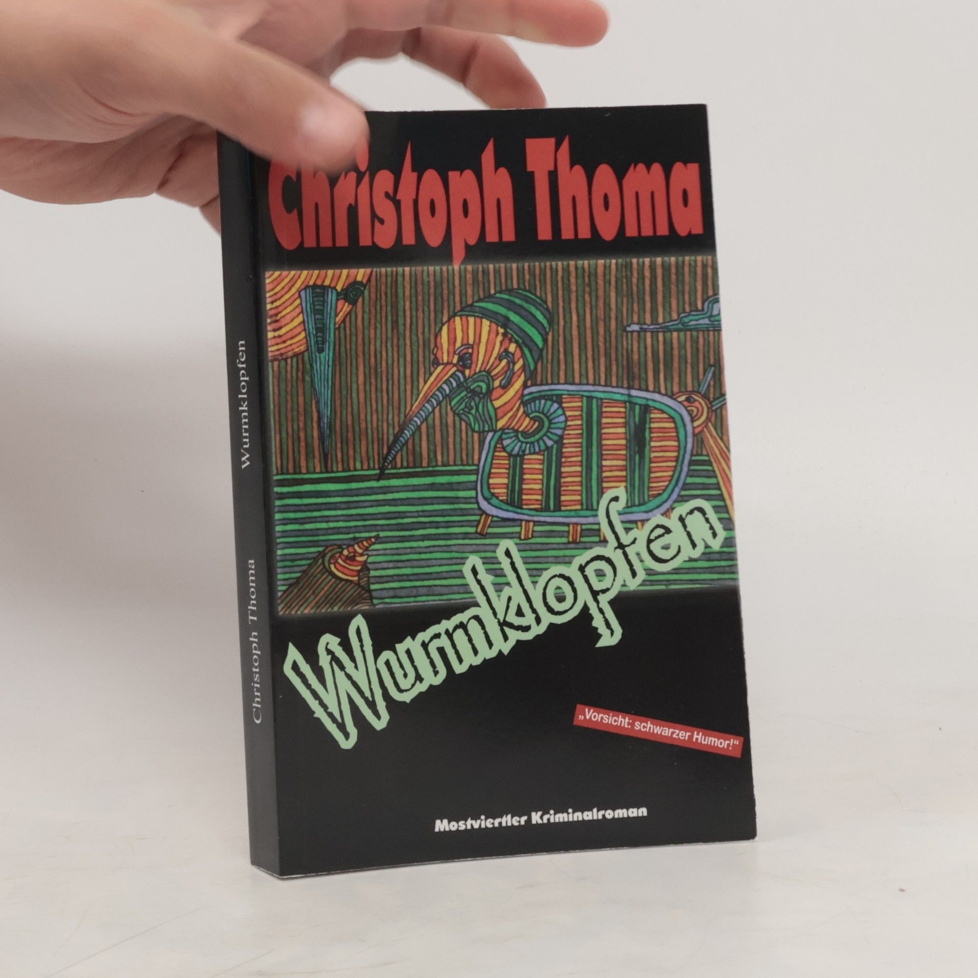 Christoph Thoma Wurmklopfen