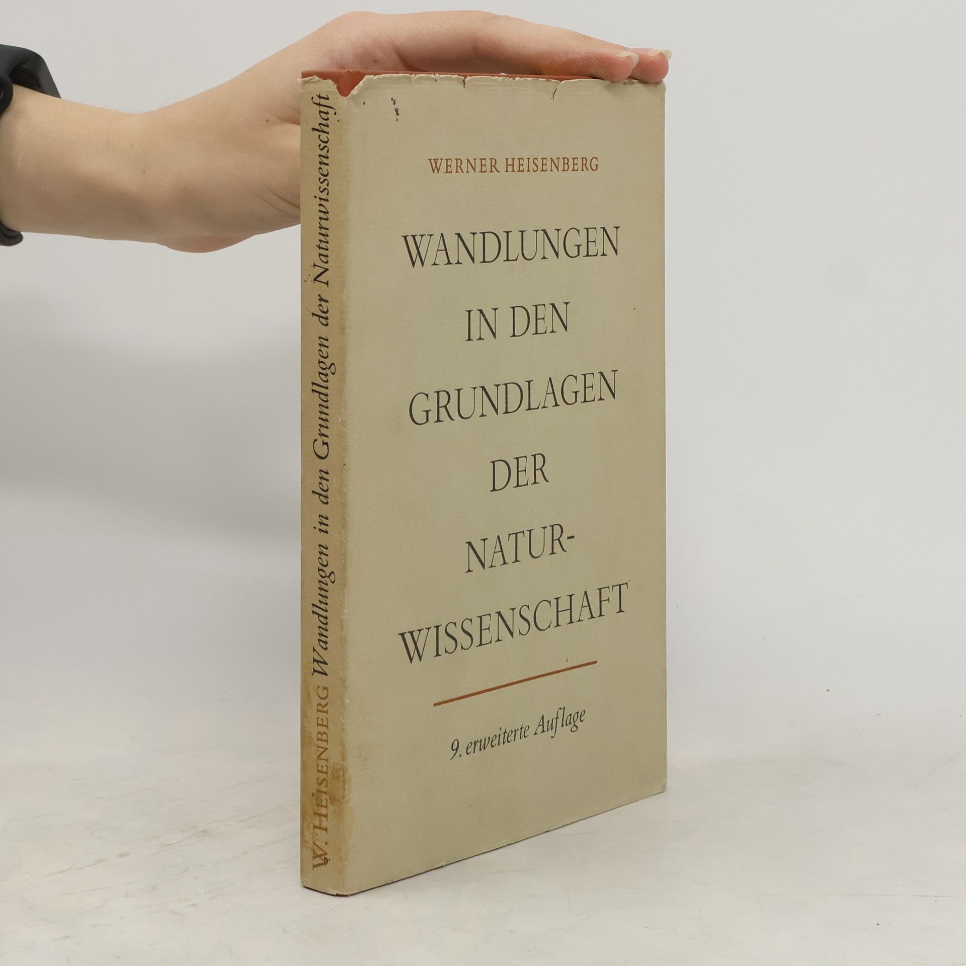 Werner Heisenberg Wandlungen in den Grundlagen der Naturwissenschaft