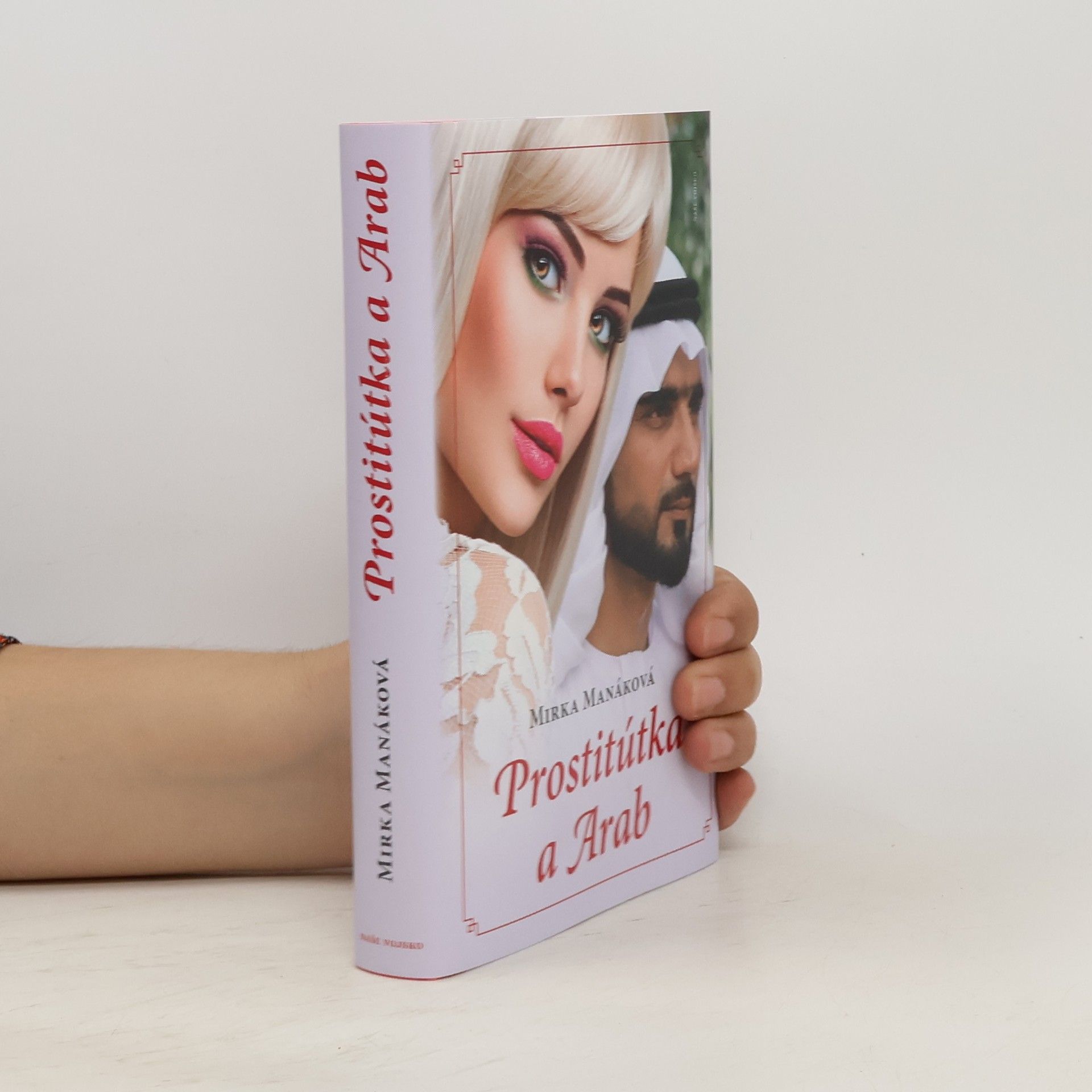 Mirka Manáková Prostitútka a Arab