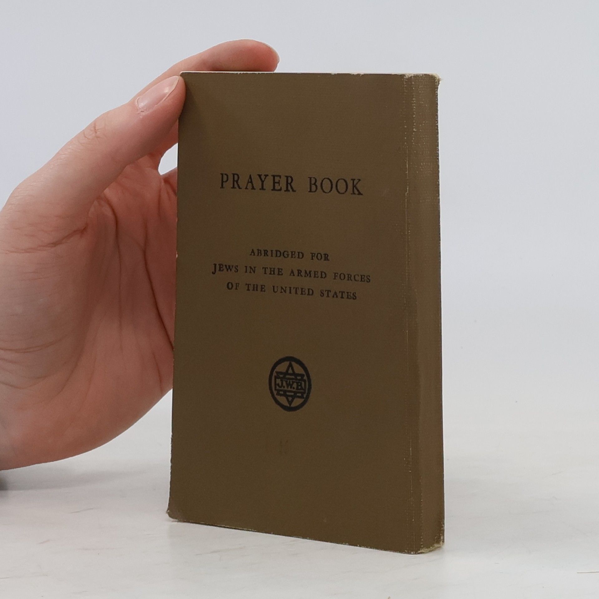 AA.VV. Prayer Book abridged for Jews in the Armed Forces of the United States