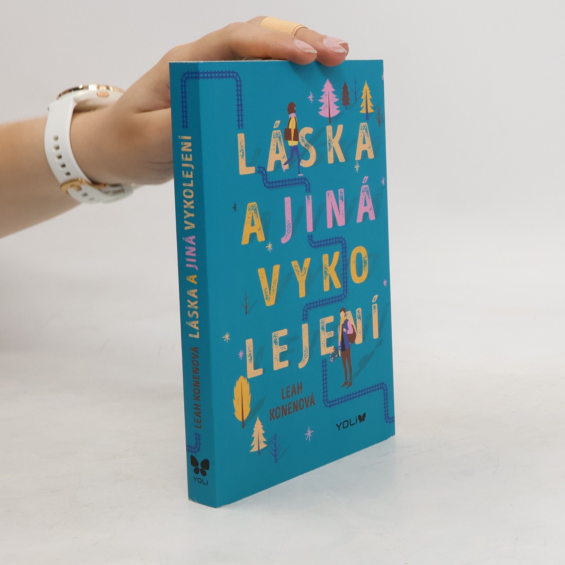 Leah Konen  Láska a jiná vykolejení