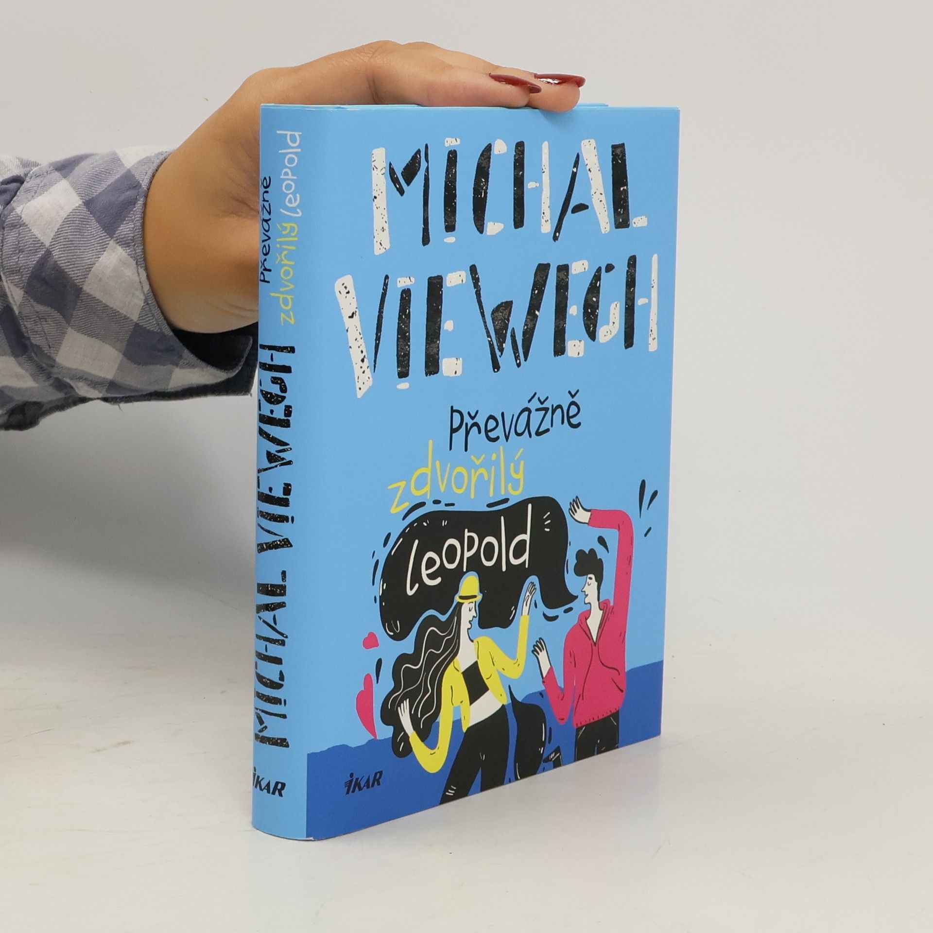 Michal Viewegh Převážně zdvořilý Leopold