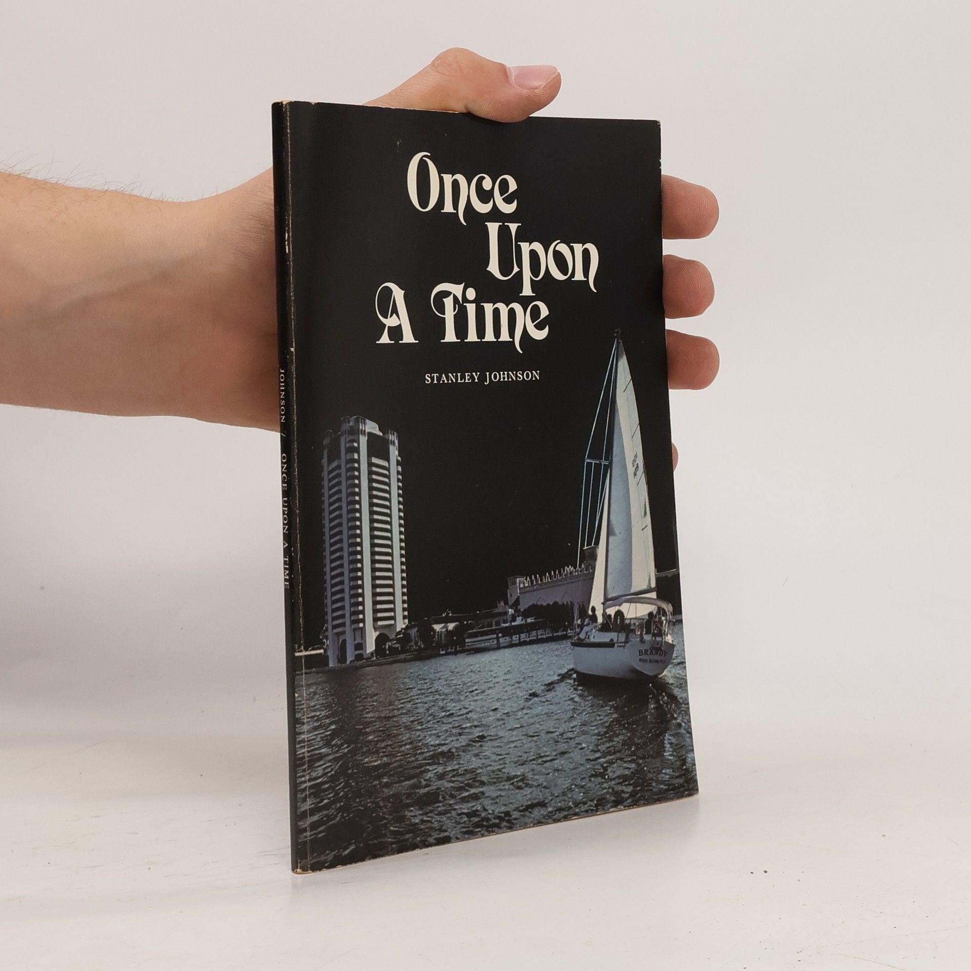 Stanley Johnson Once Upon A Time
